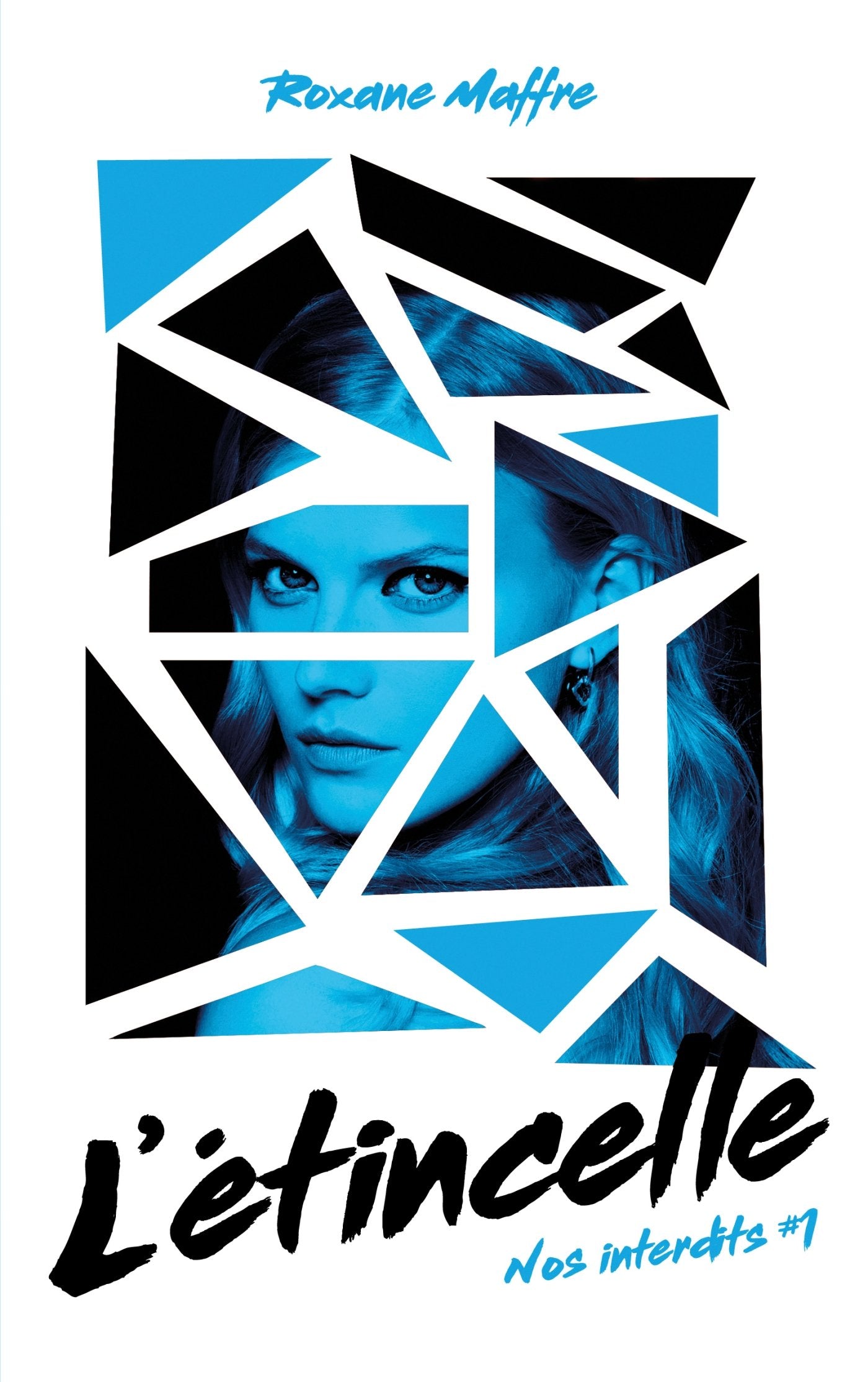 Nos interdits - tome 1 - L'étincelle 9782017028390