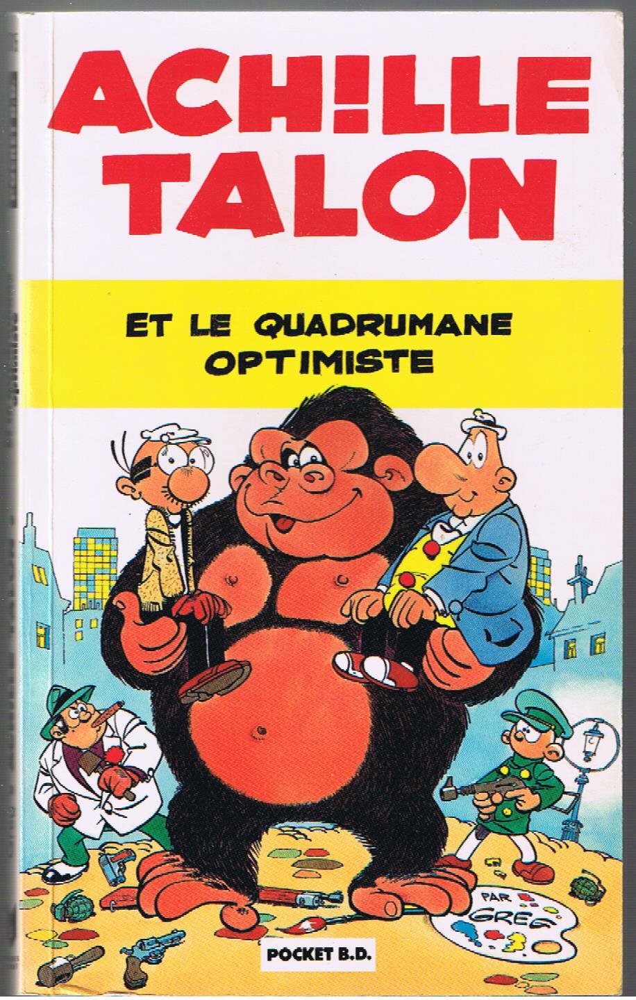 Achille Talon et le quadrumane optimiste 9782266030007