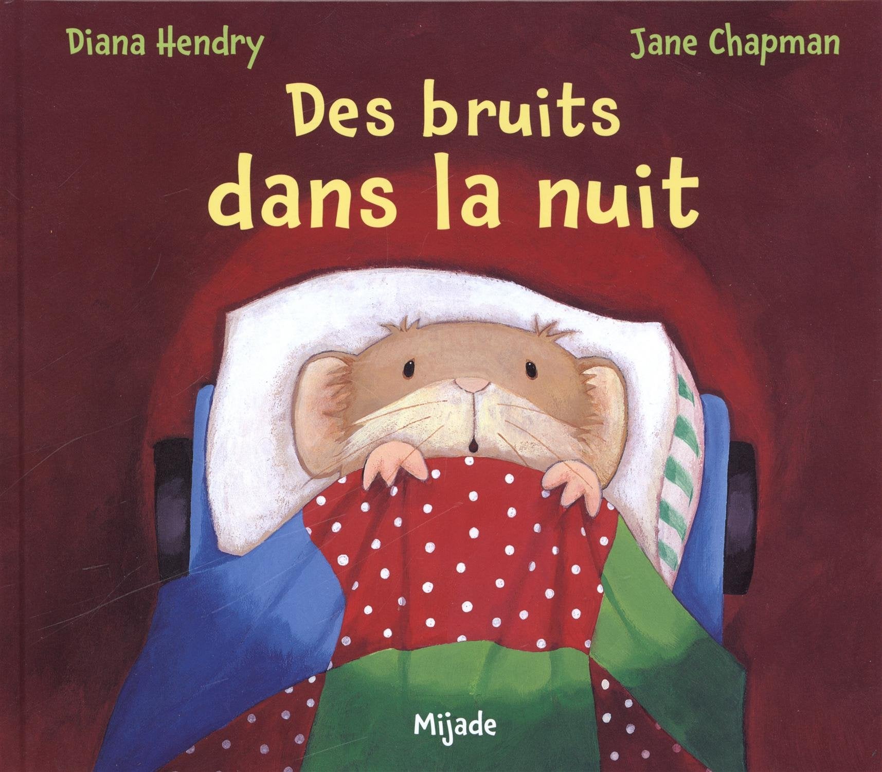 Des bruits dans la nuit 9782871421962