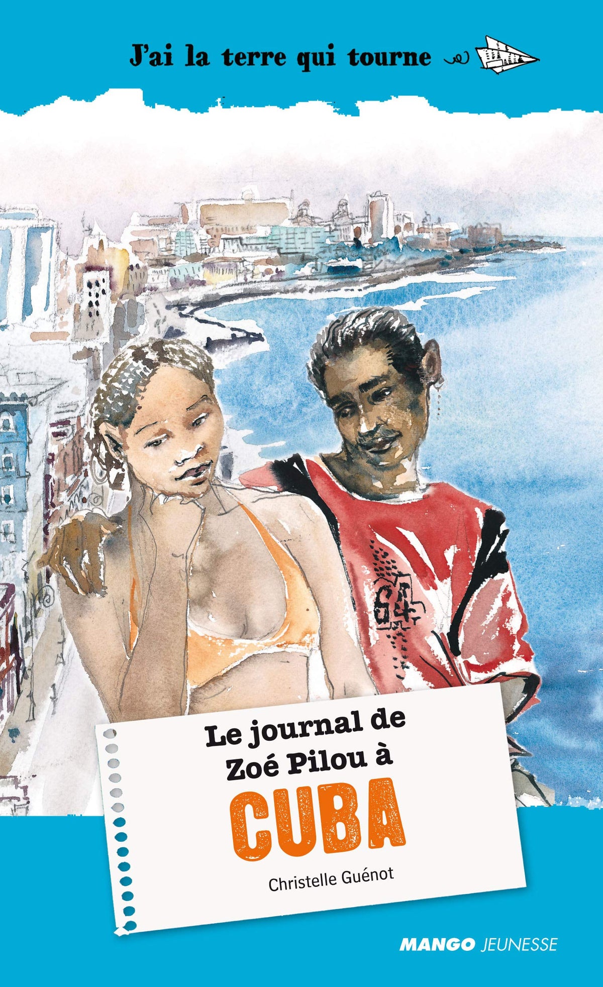 LE JOURNAL DE ZOE PILOU A CUBA 9782740428375