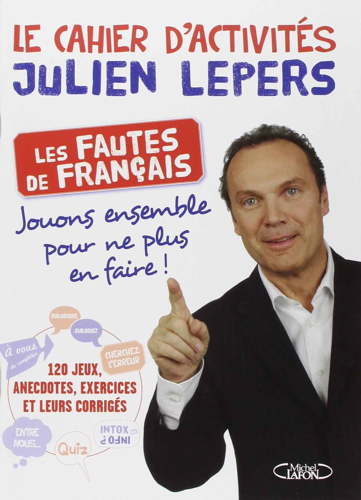 CAHIER ACTIVITES JULIEN LEPERS 9782749916699