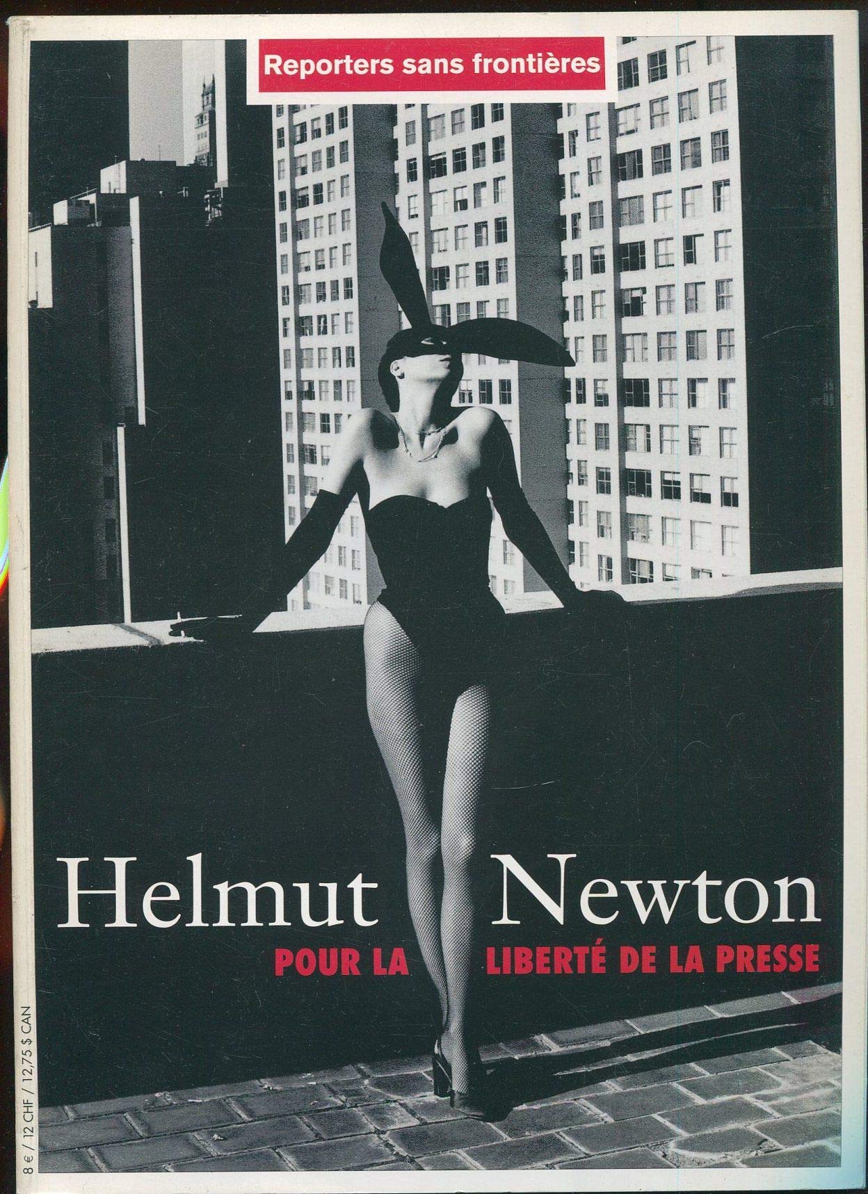 Helmut Newton pour la liberté de la presse 9782908830934