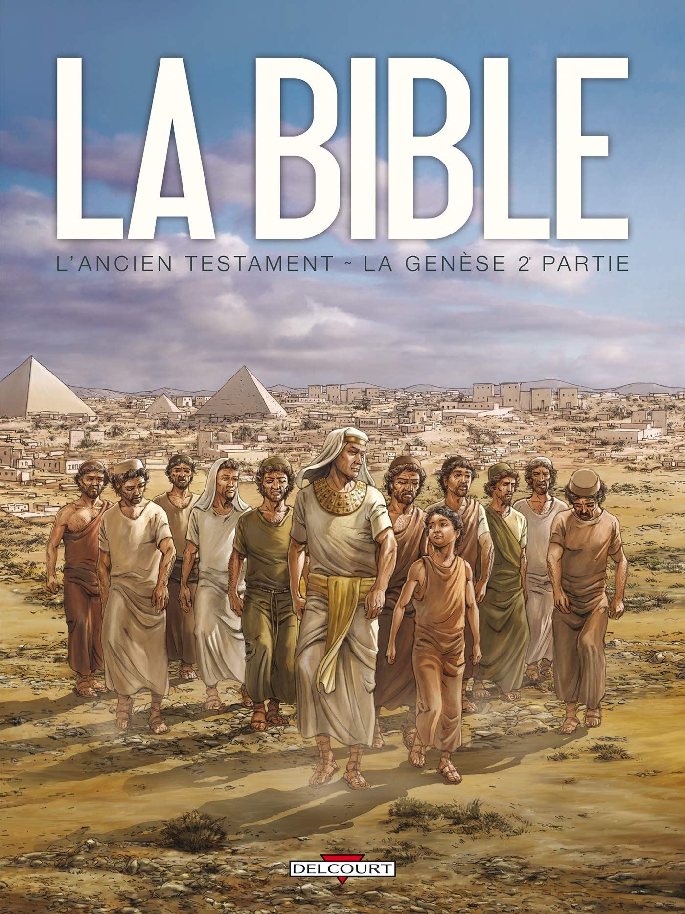 La Bible - L'Ancien Testament - La Genèse T02 9782756011059