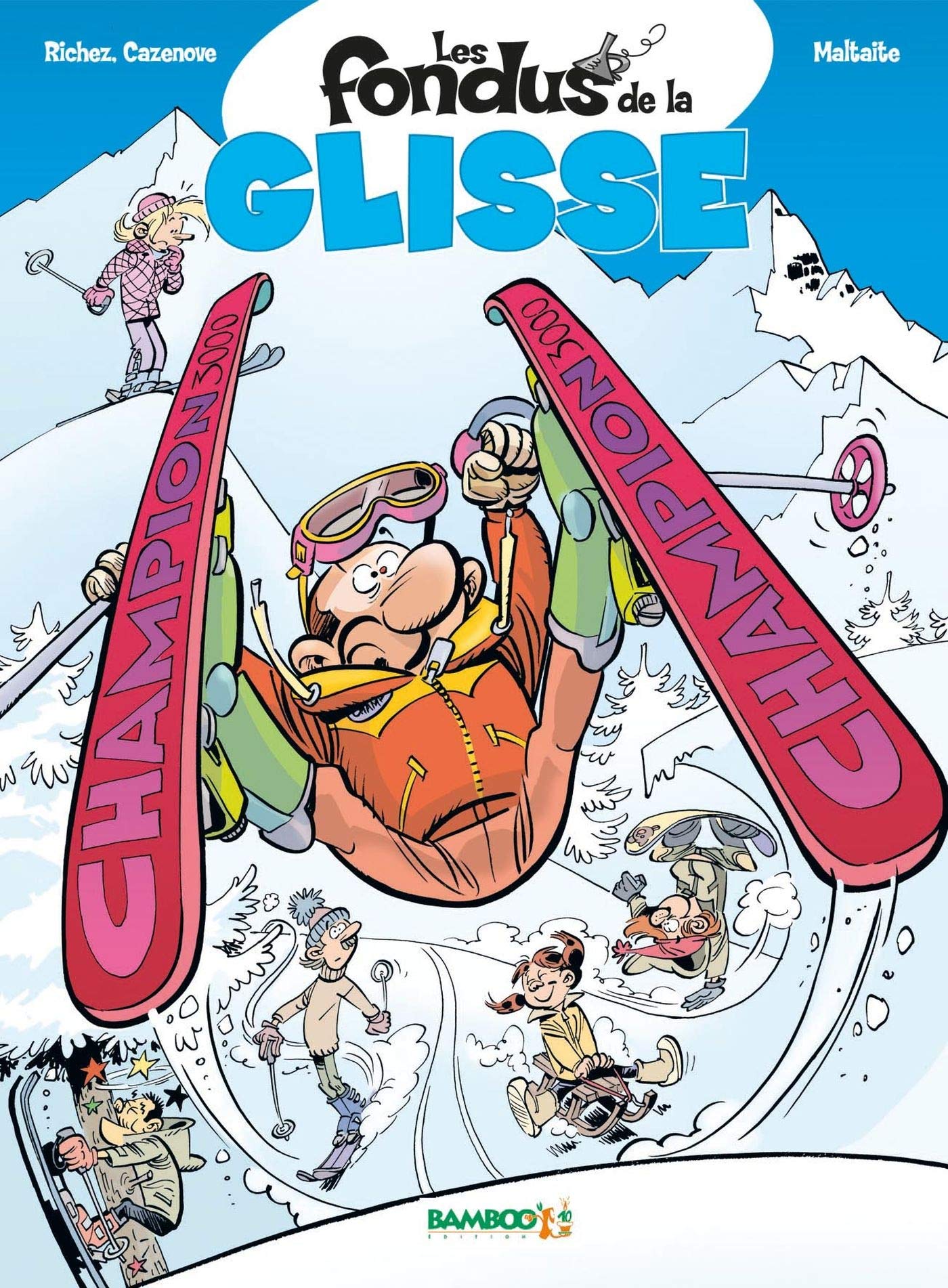 Les Fondus de la glisse - tome 01 9782350785509