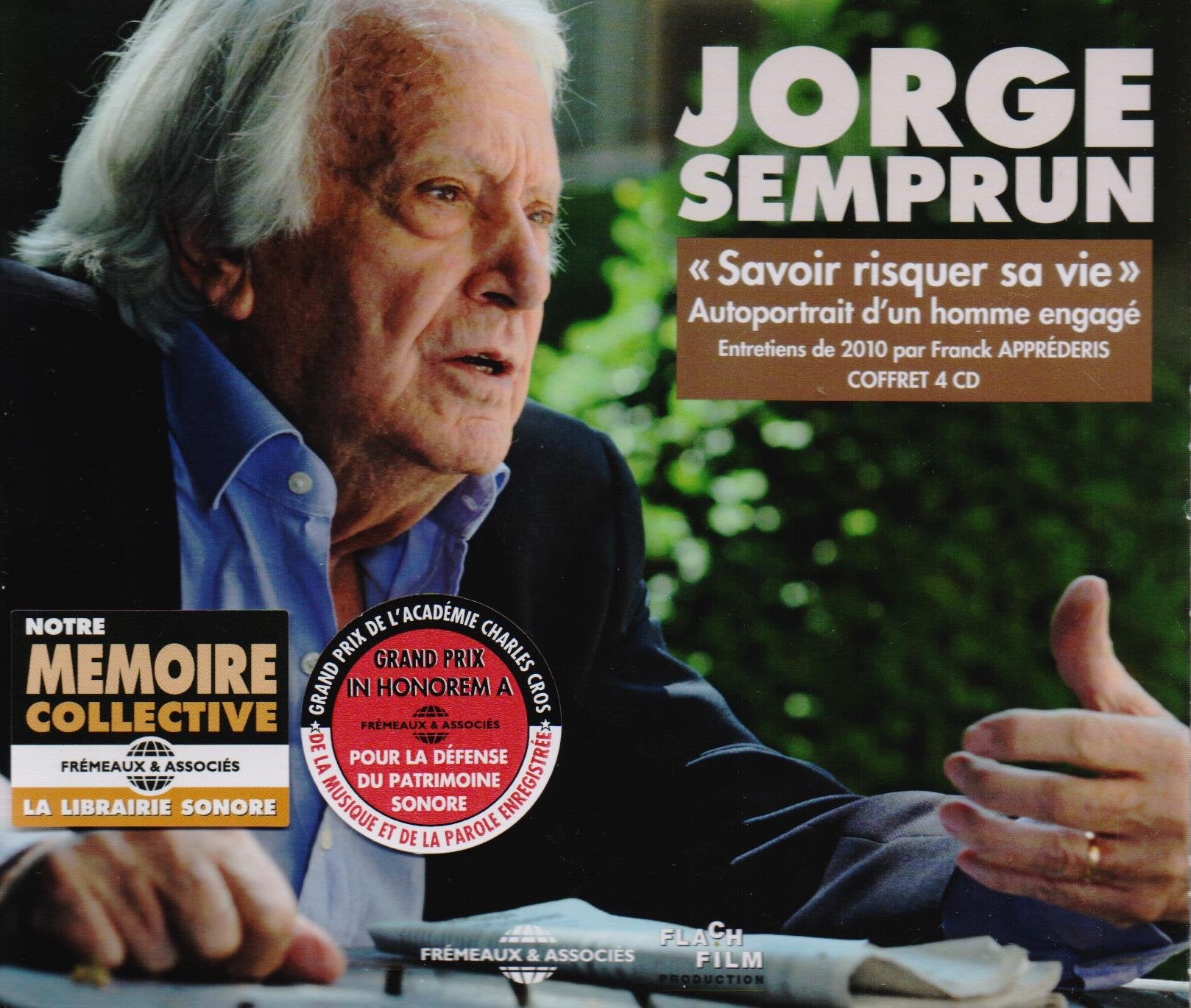 Jorge Semprun, "savoir risquer sa vie": Autoportrait d'un homme engagé 3561302545325