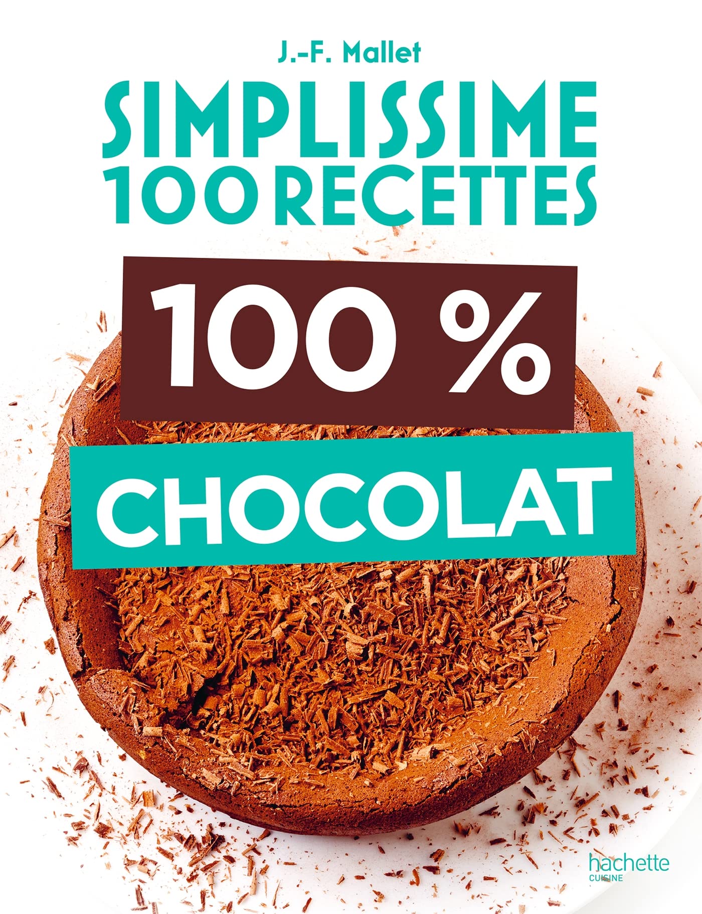100% Chocolat 9782019462437