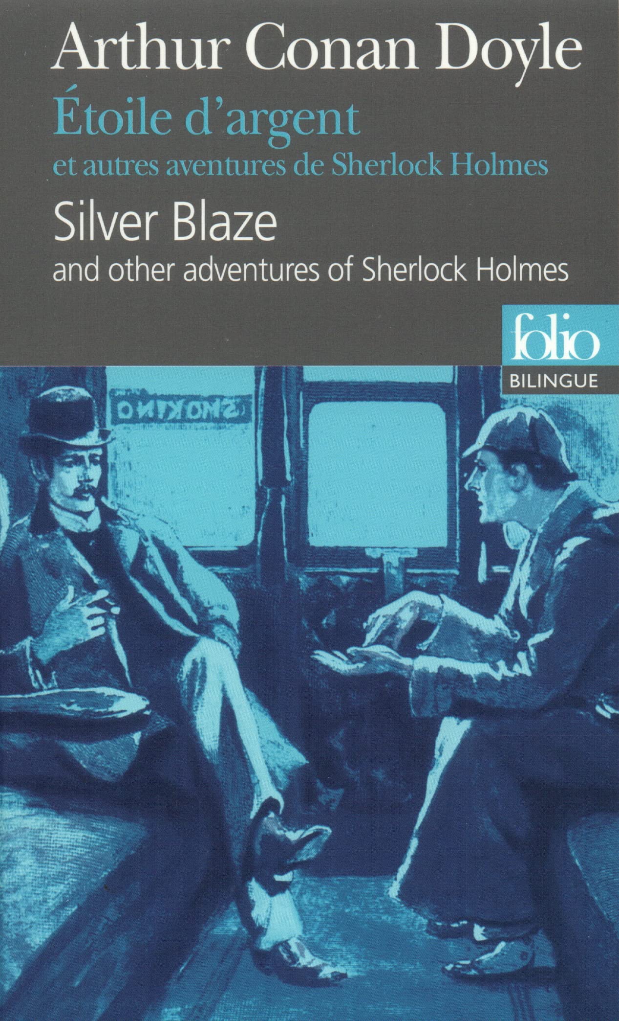 Étoile d'argent et autres aventures de Sherlock Holmes/Silver Blaze and other adventures of Sherlock Holmes 9782070305940