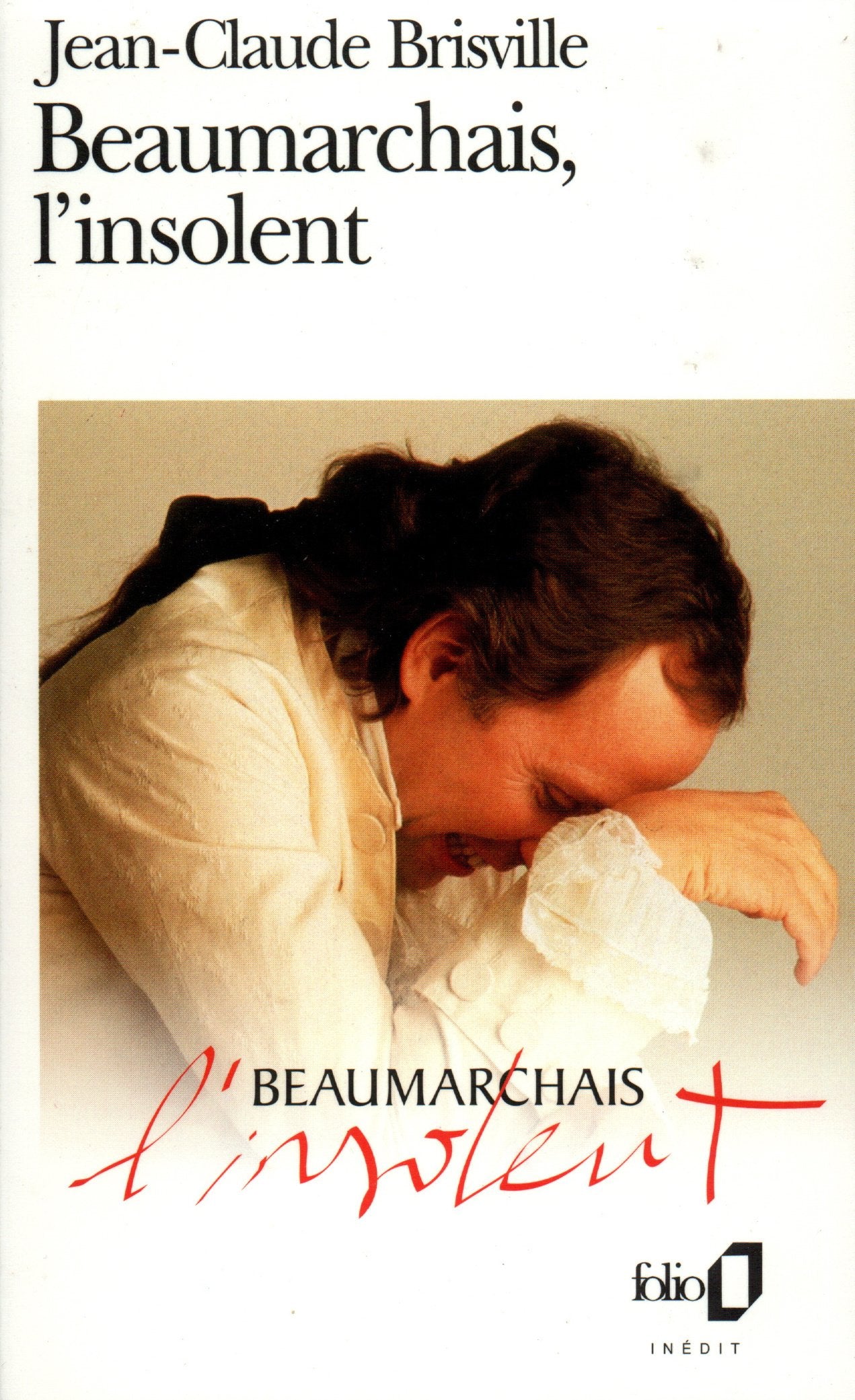 Beaumarchais, l'insolent 9782070400355