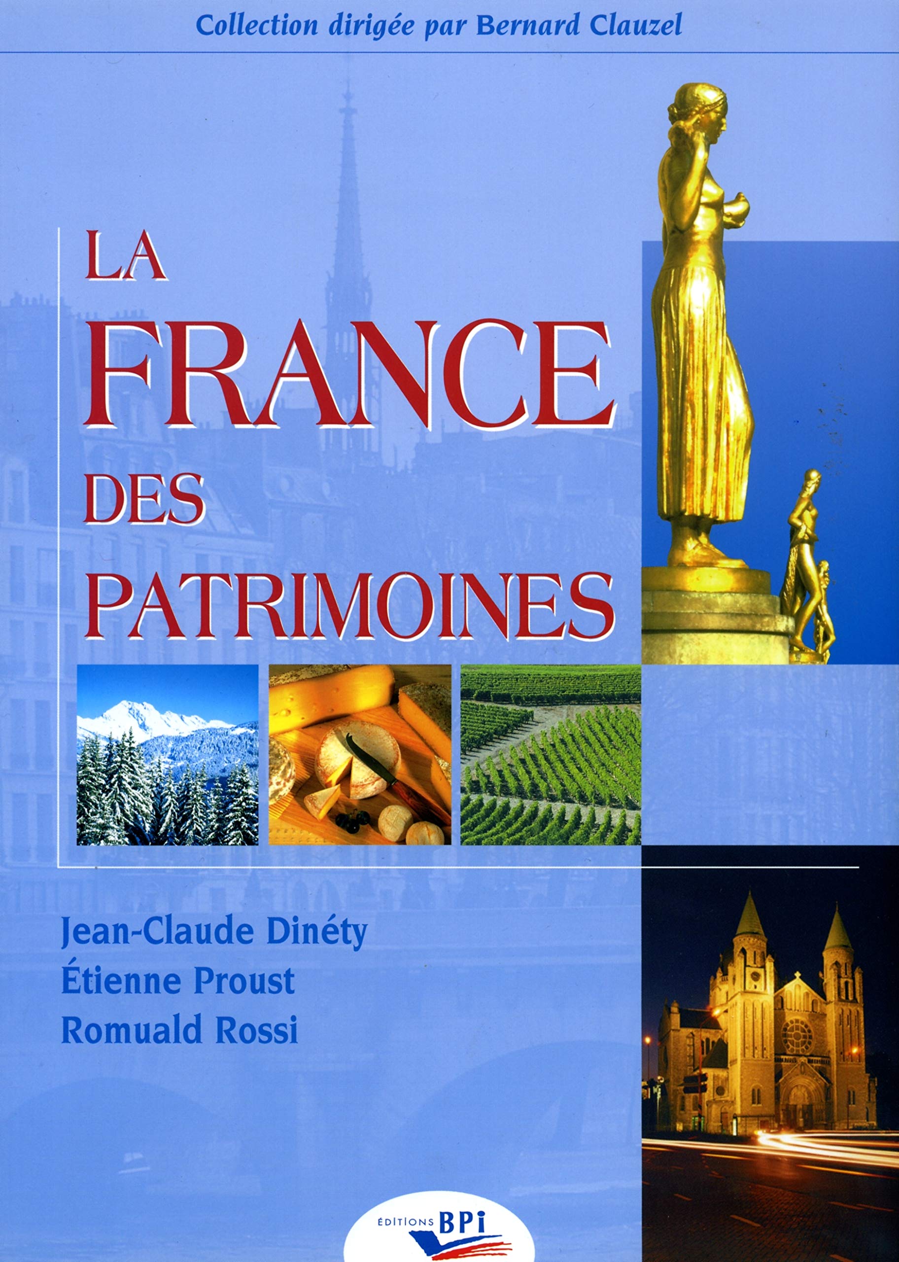 La France des patrimoines 9782857083788