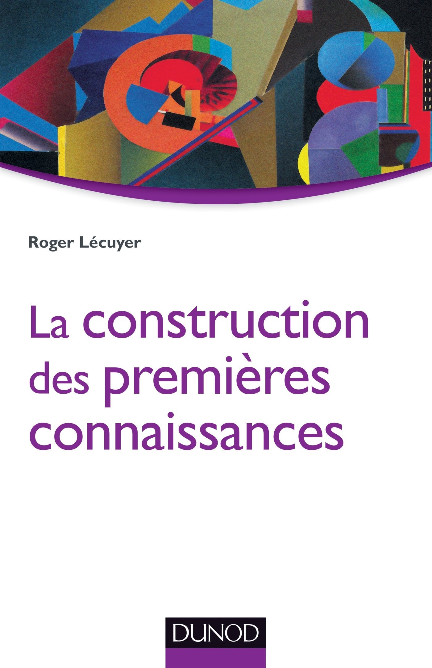 La construction des premières connaissances 9782100717040