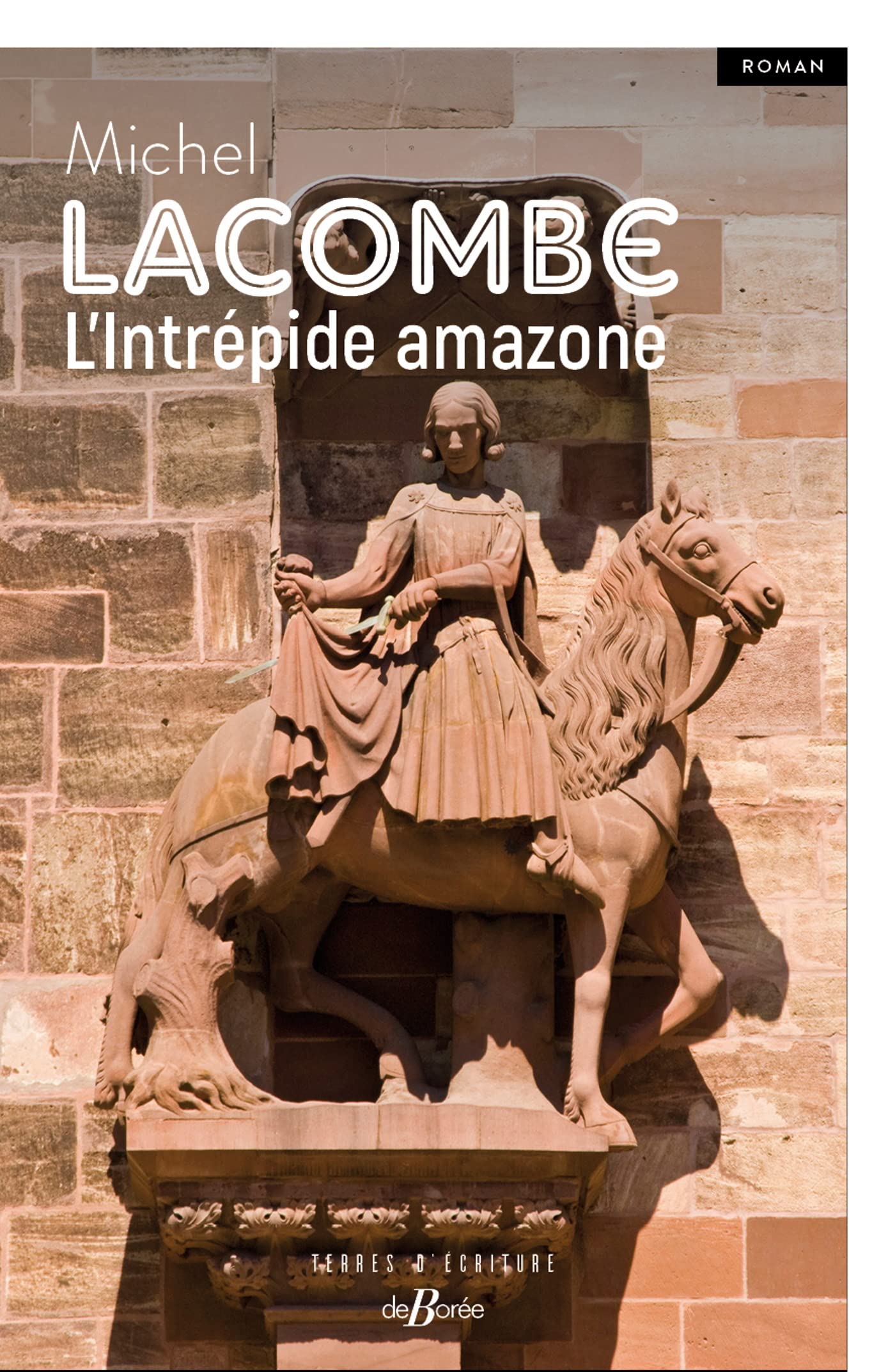 L'Intrépide Amazone 9782812928161
