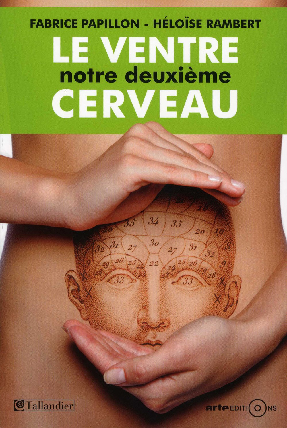 Le ventre, notre deuxième cerveau 9791021006461