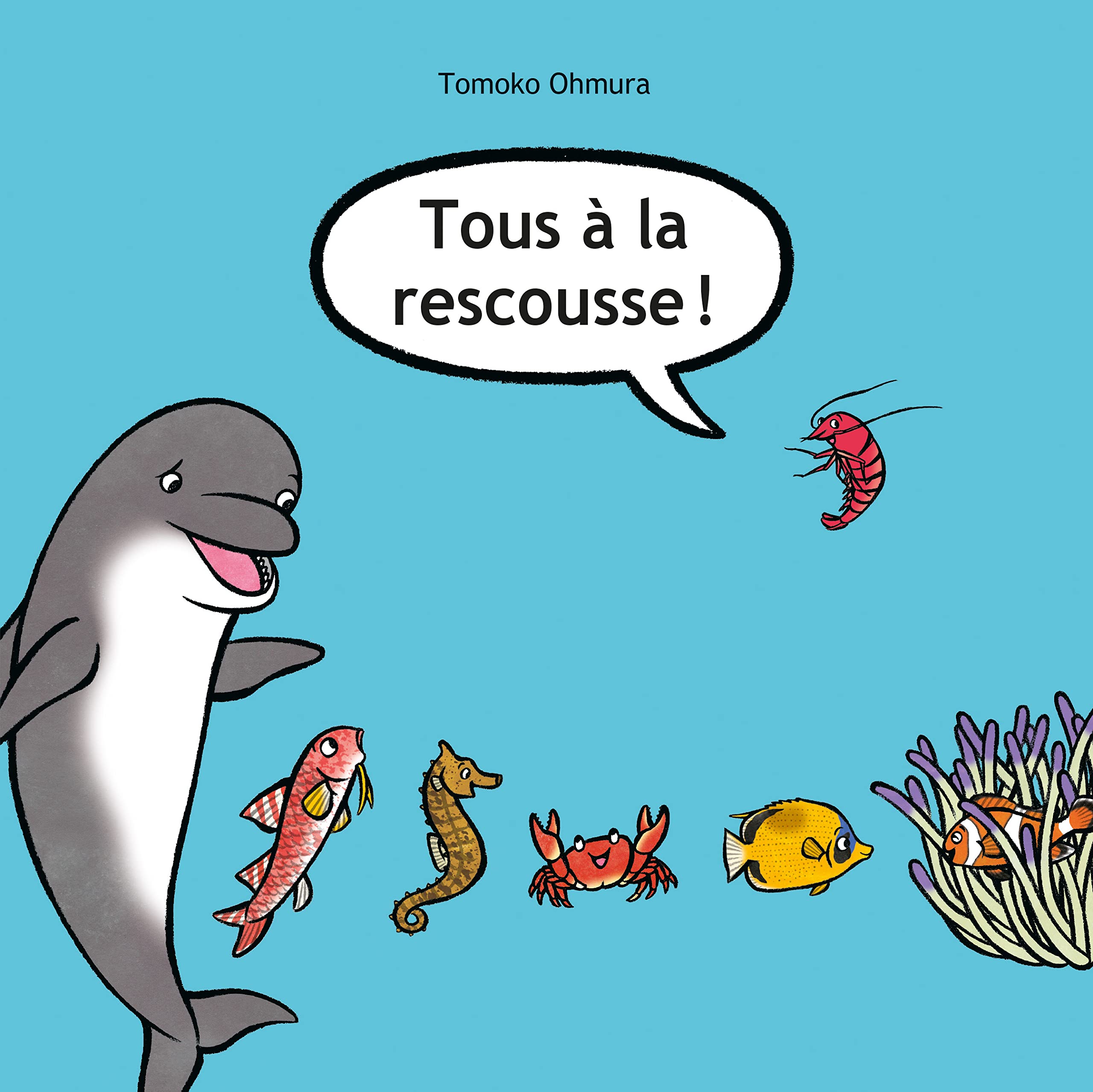 Tous à la rescousse ! 9782211308120