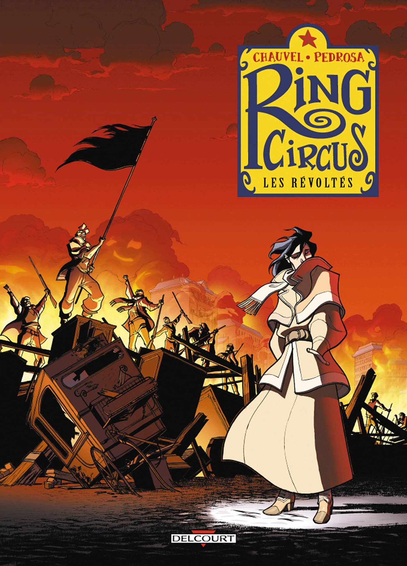Ring Circus, tome 4 : Les Révoltés 9782847890105