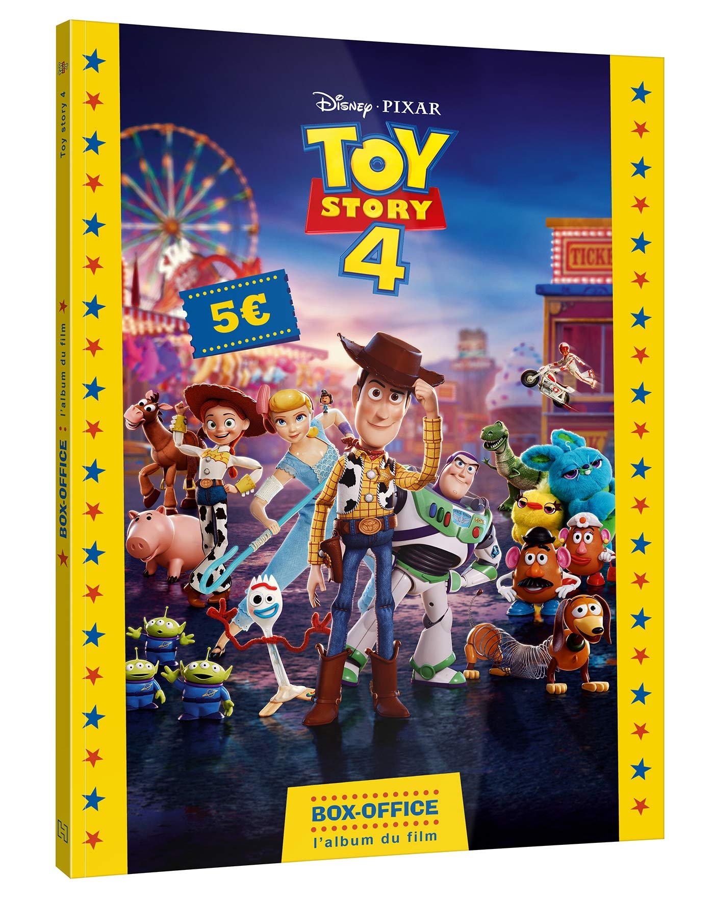 TOY STORY 4 - Box-Office - L'album du film - Disney Pixar: . 9782017091219