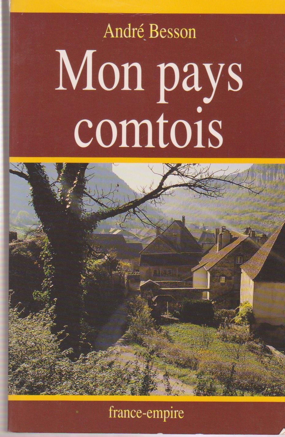 MON PAYS COMTOIS 9782704807970