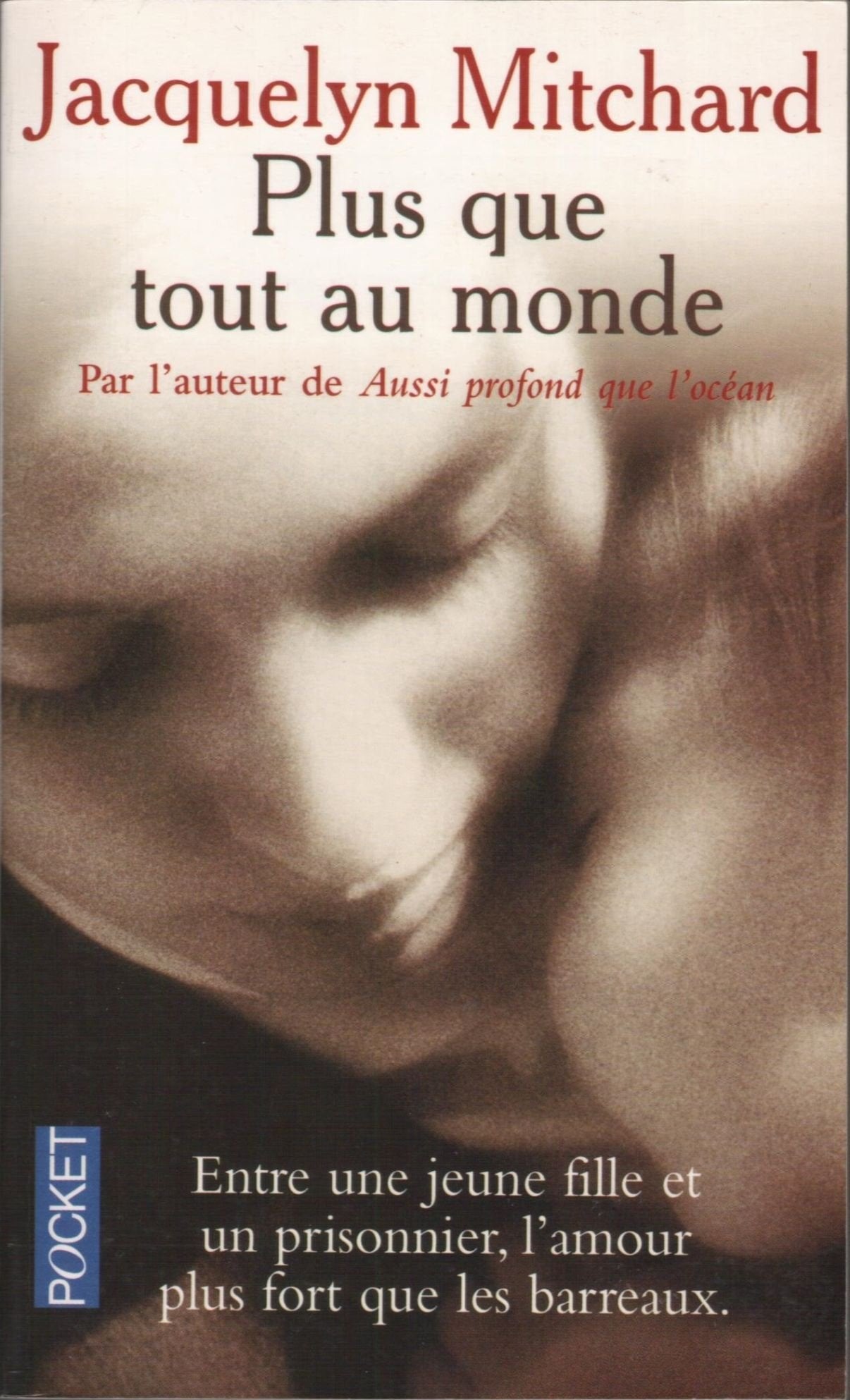 Plus que tout au monde 9782266095891