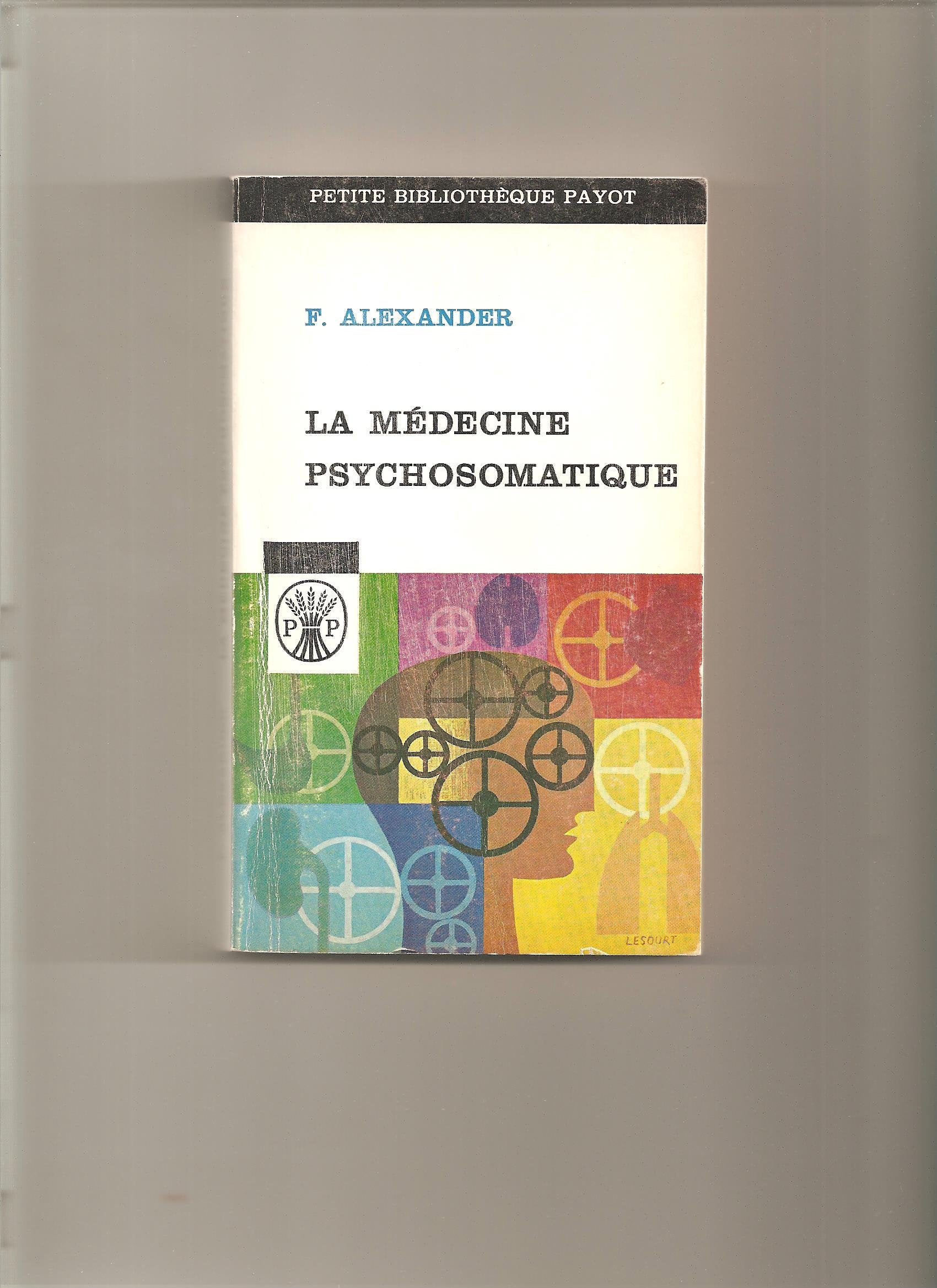 La medecine psychosomatique