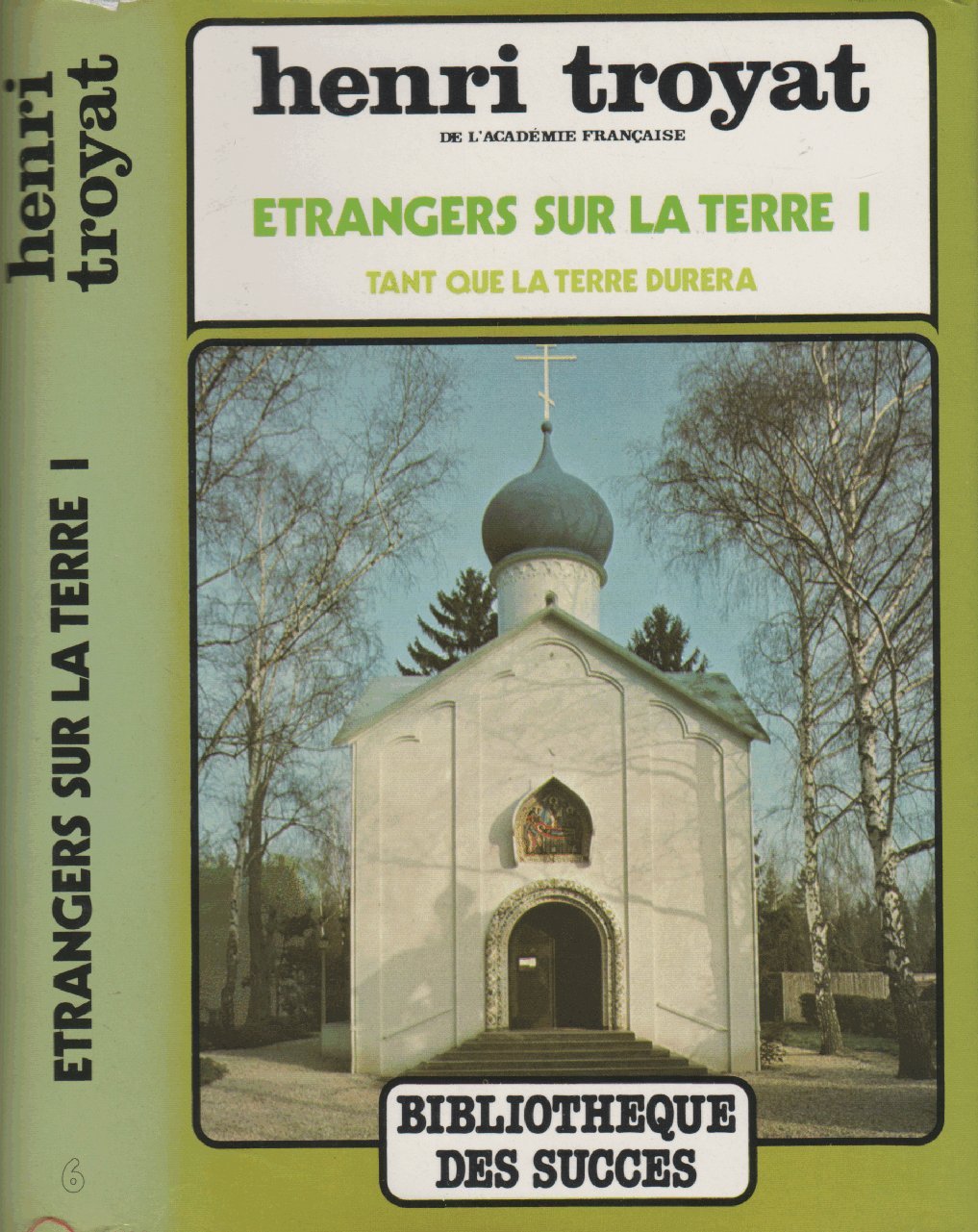 Tant que la terre durera - Etrangers sur la terre - Tome I