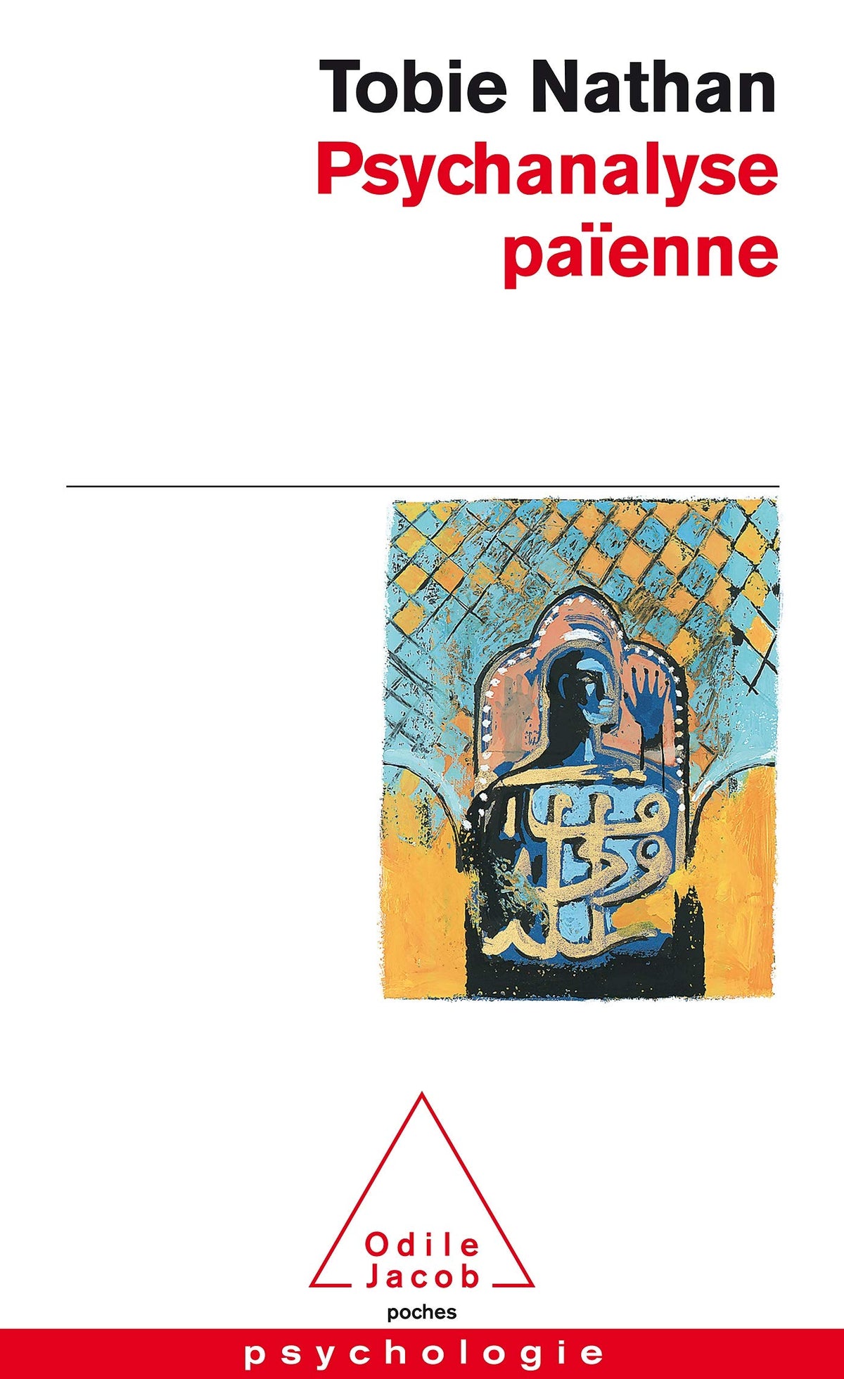La psychanalyse païenne 9782738108418