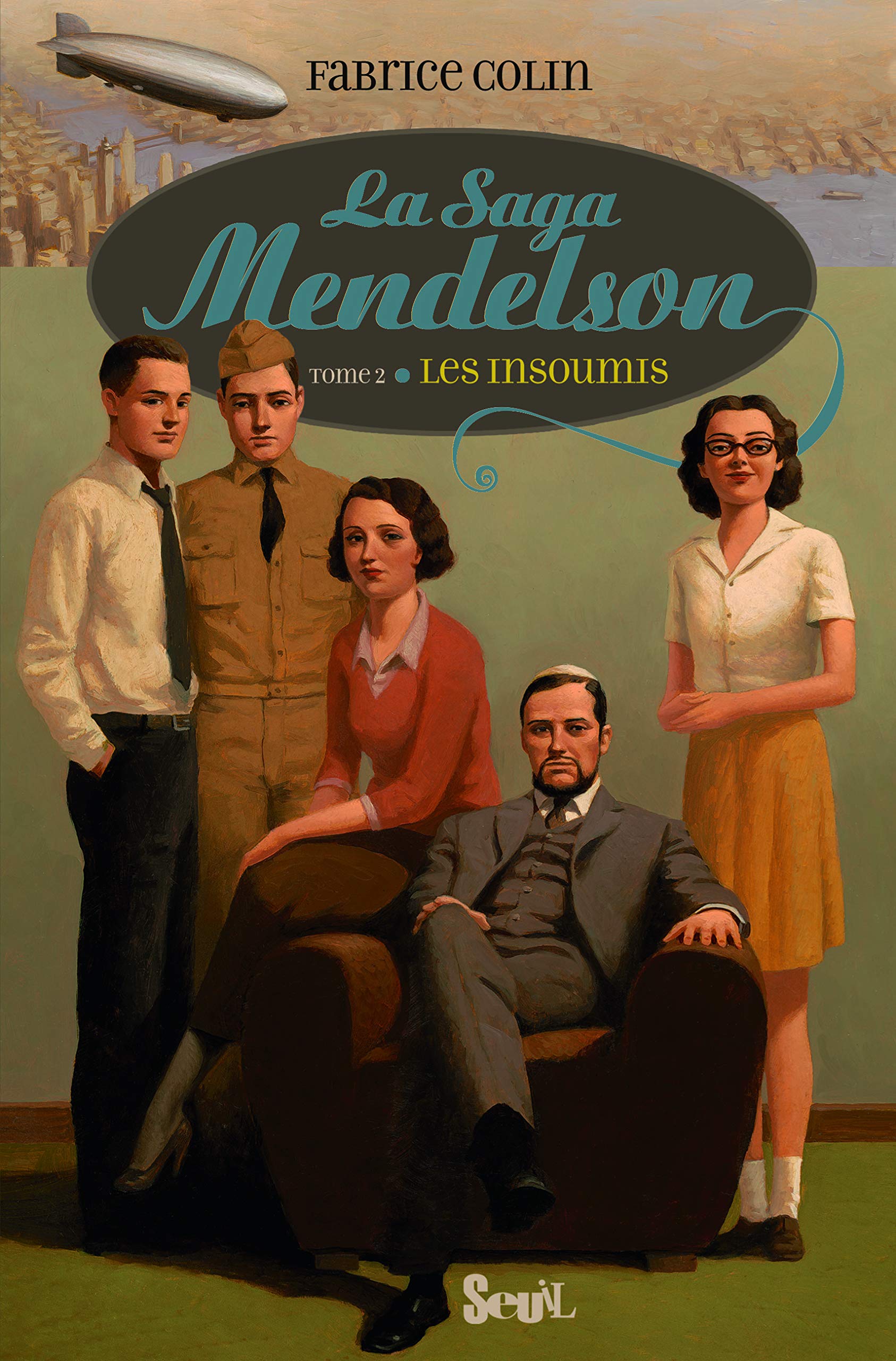 La Saga Mendelson - Tome 2 - Insoumis: La Saga Mendelson, tome 2 9782020996372