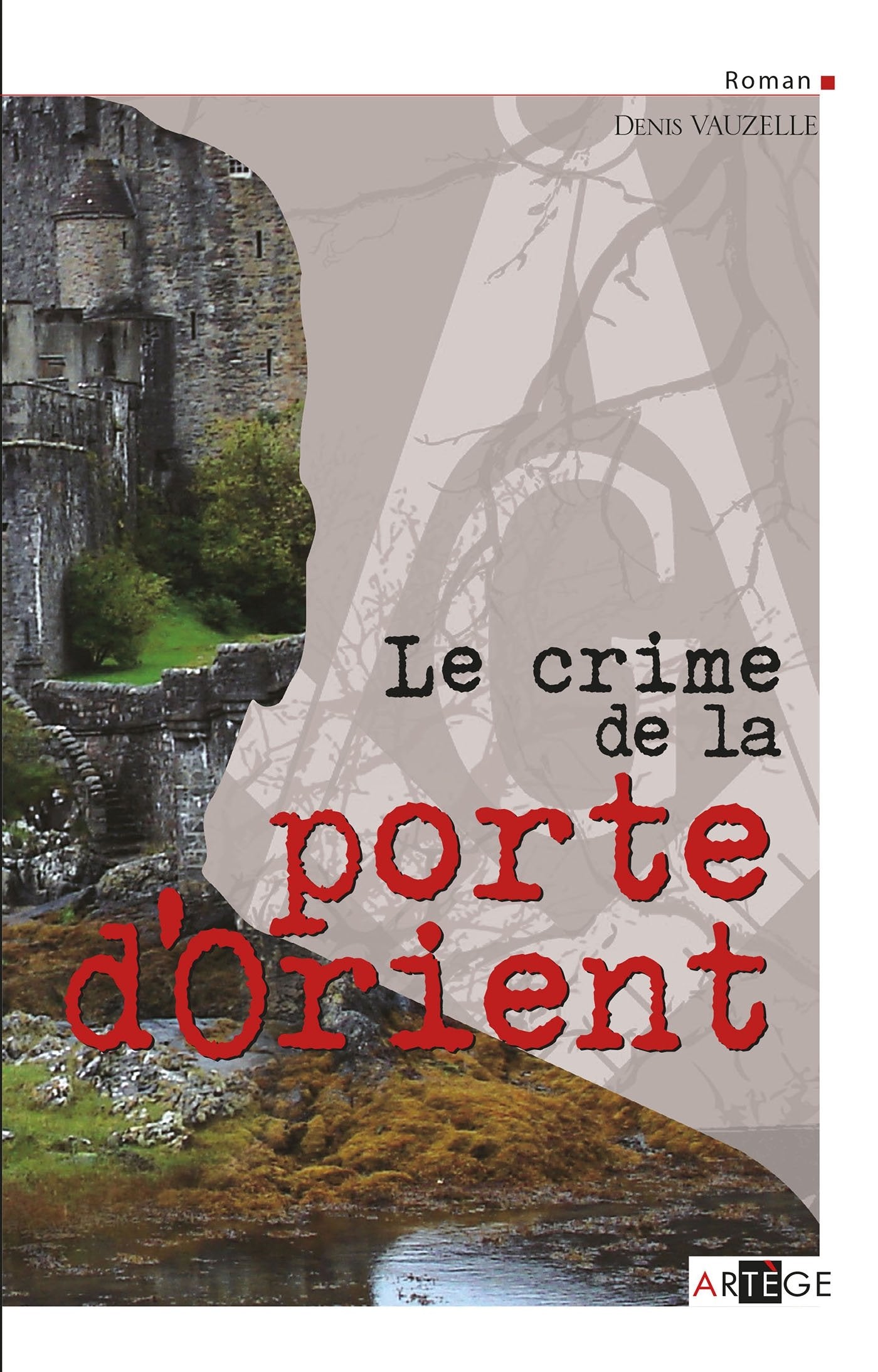 Le crime de la porte d'Orient 9782916053691