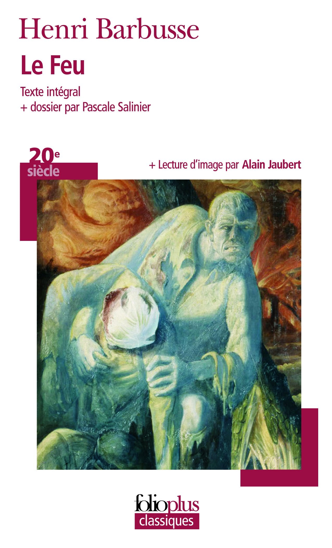 Le feu: Journal d'une escouade 9782070342792