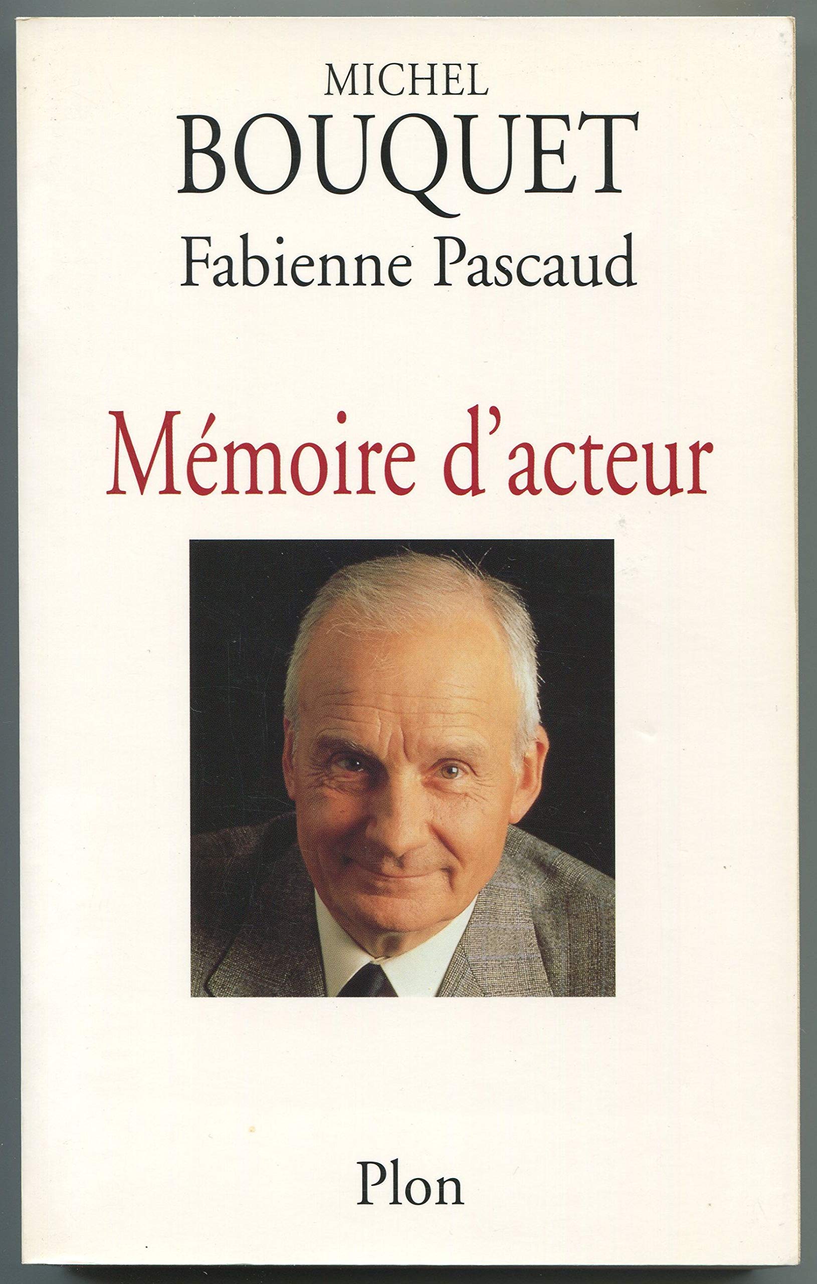 Mémoire d'acteur 9782259194839