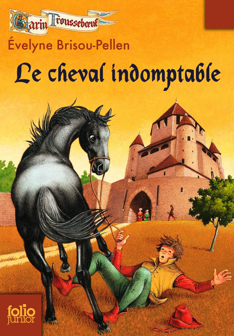 Garin Troussebœuf, VIII : Le cheval indomptable 9782070624317