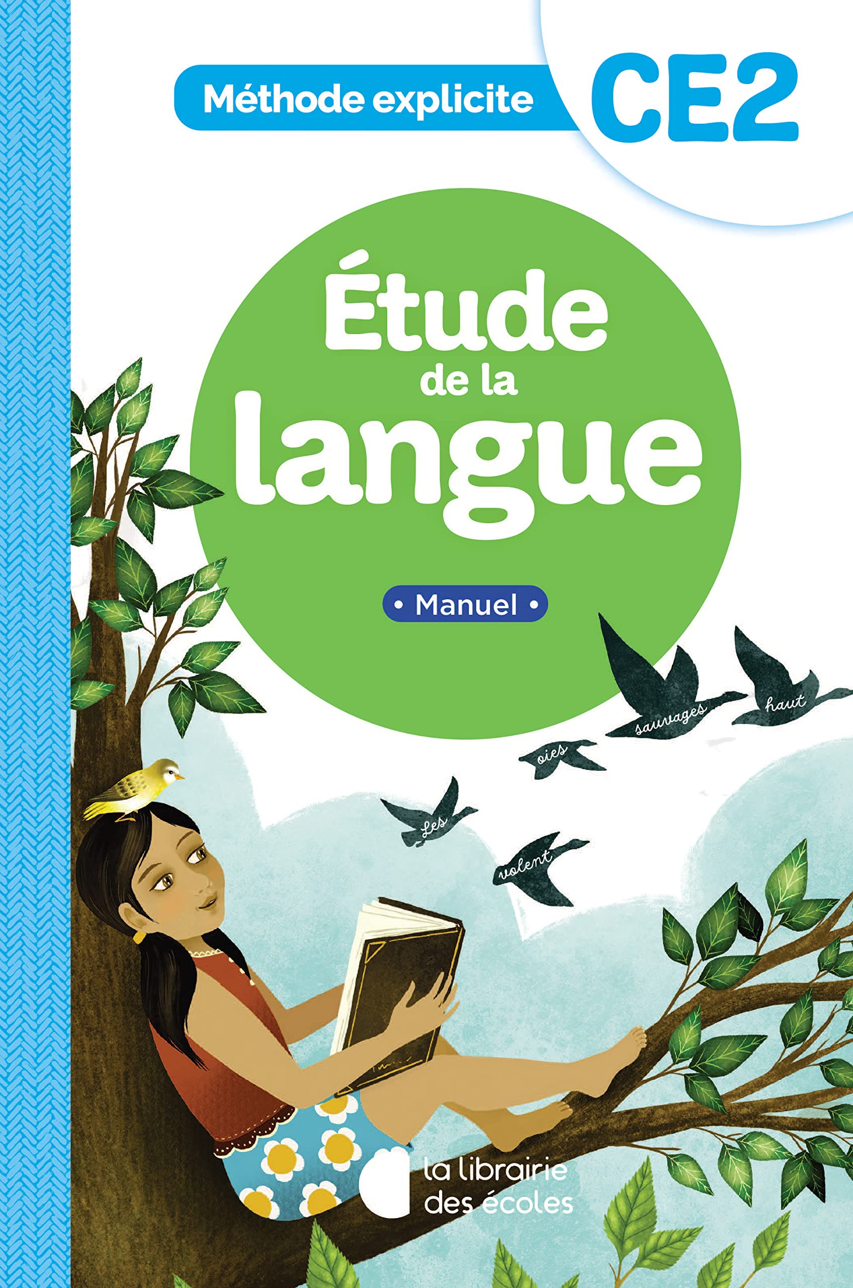Méthode explicite -Etude de la langue CE2 (2022) - Manuel 9782369406259