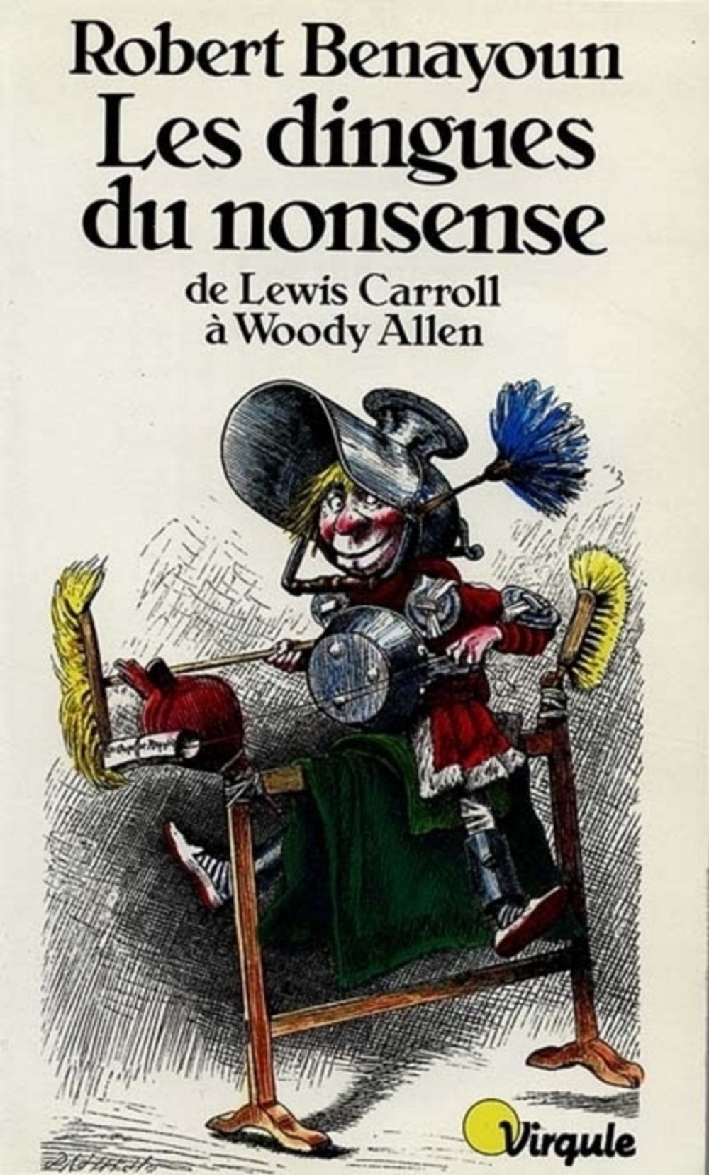 Les Dingues du nonsense de Lewis Carroll à Woody Allen 9782020093101