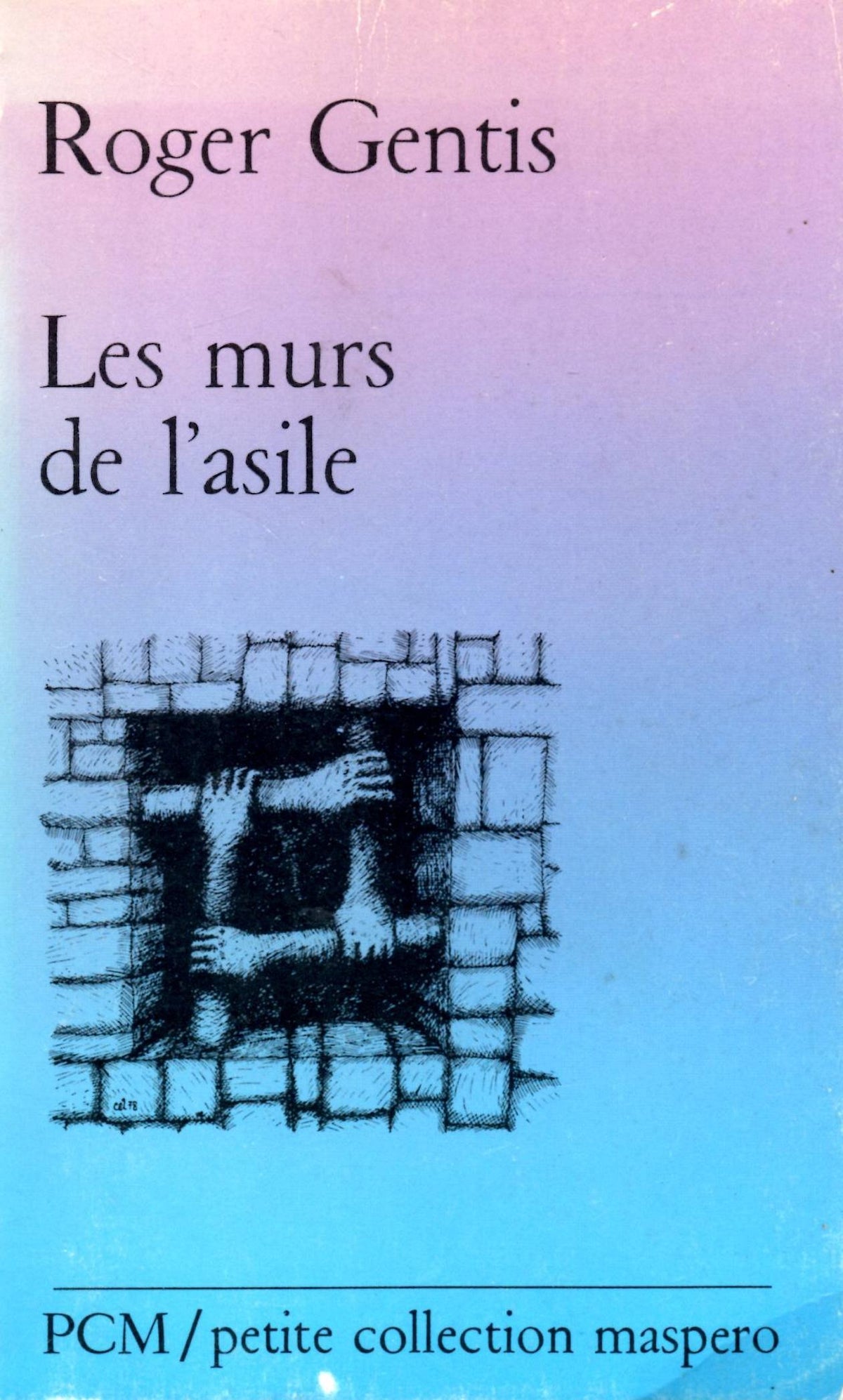 Murs de l asile p 073193 9782707103185