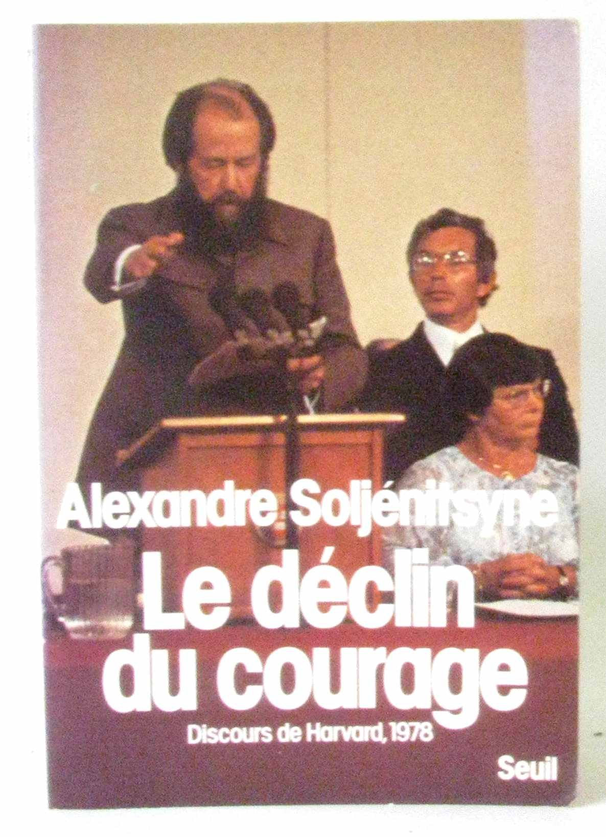 Le Déclin du courage. Discours de Harvard (1978) 9782020050258