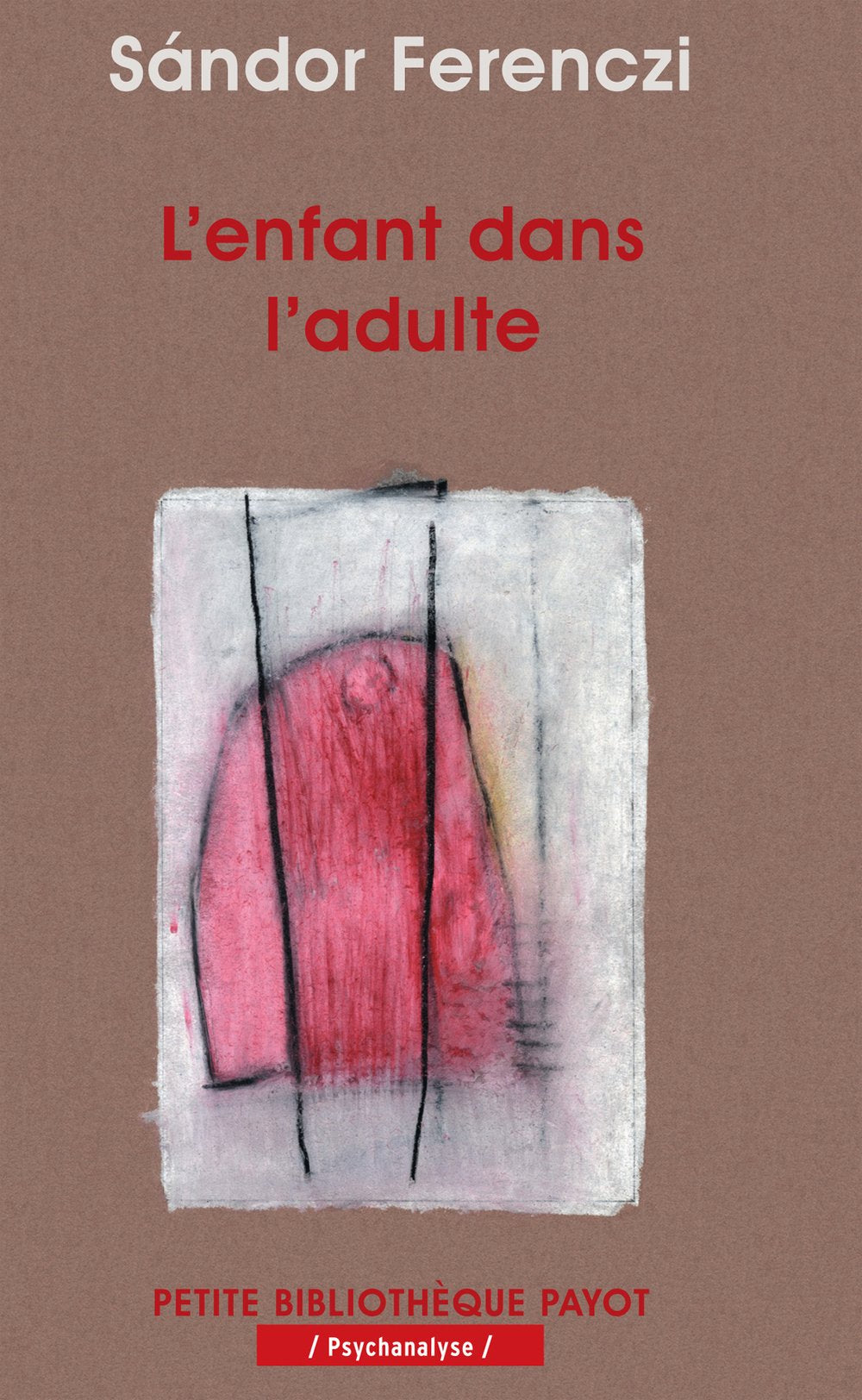 L'enfant dans l'adulte 9782228901178