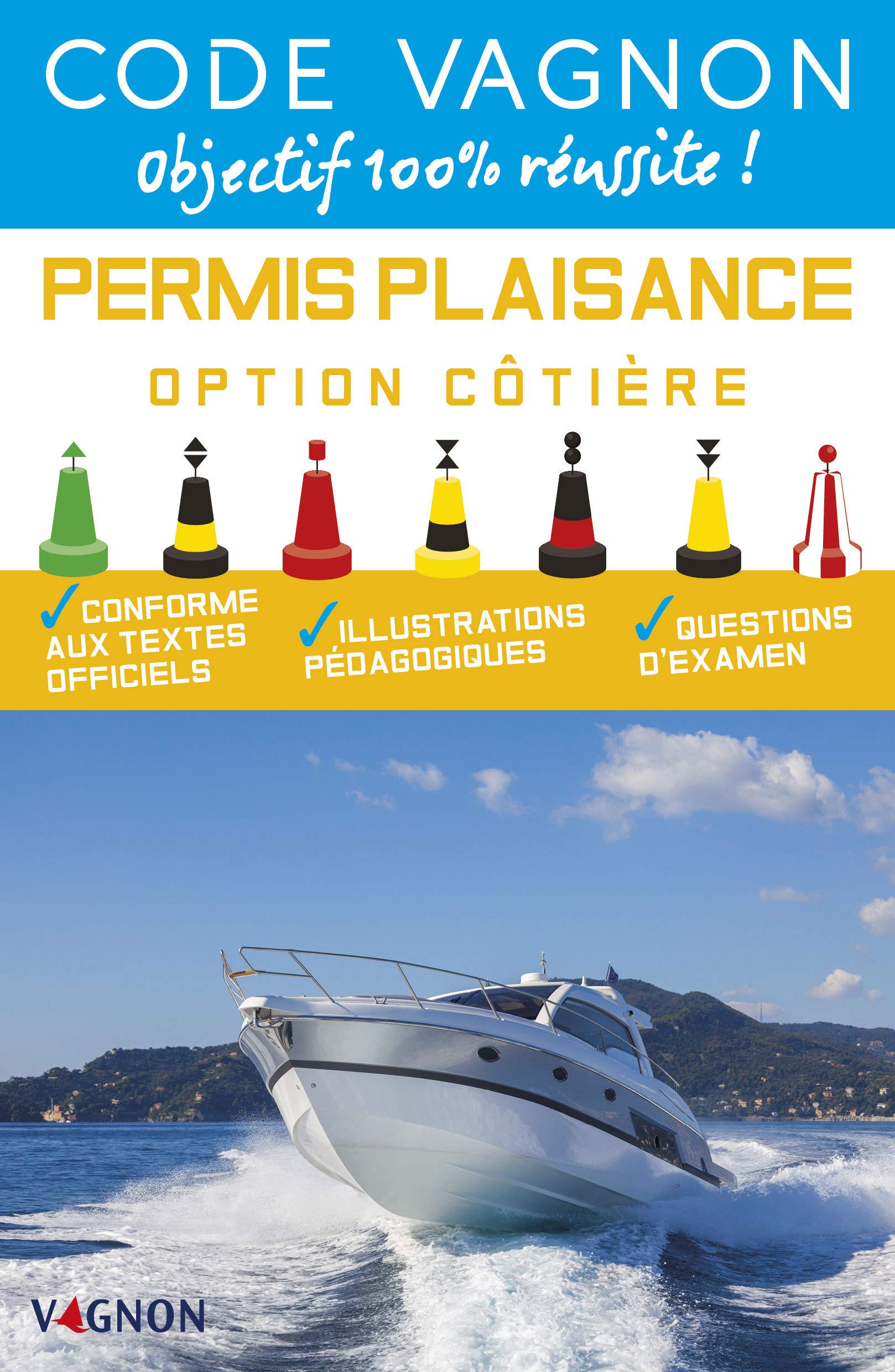 Code Vagnon - Permis plaisance - Option côtière 9791027100743