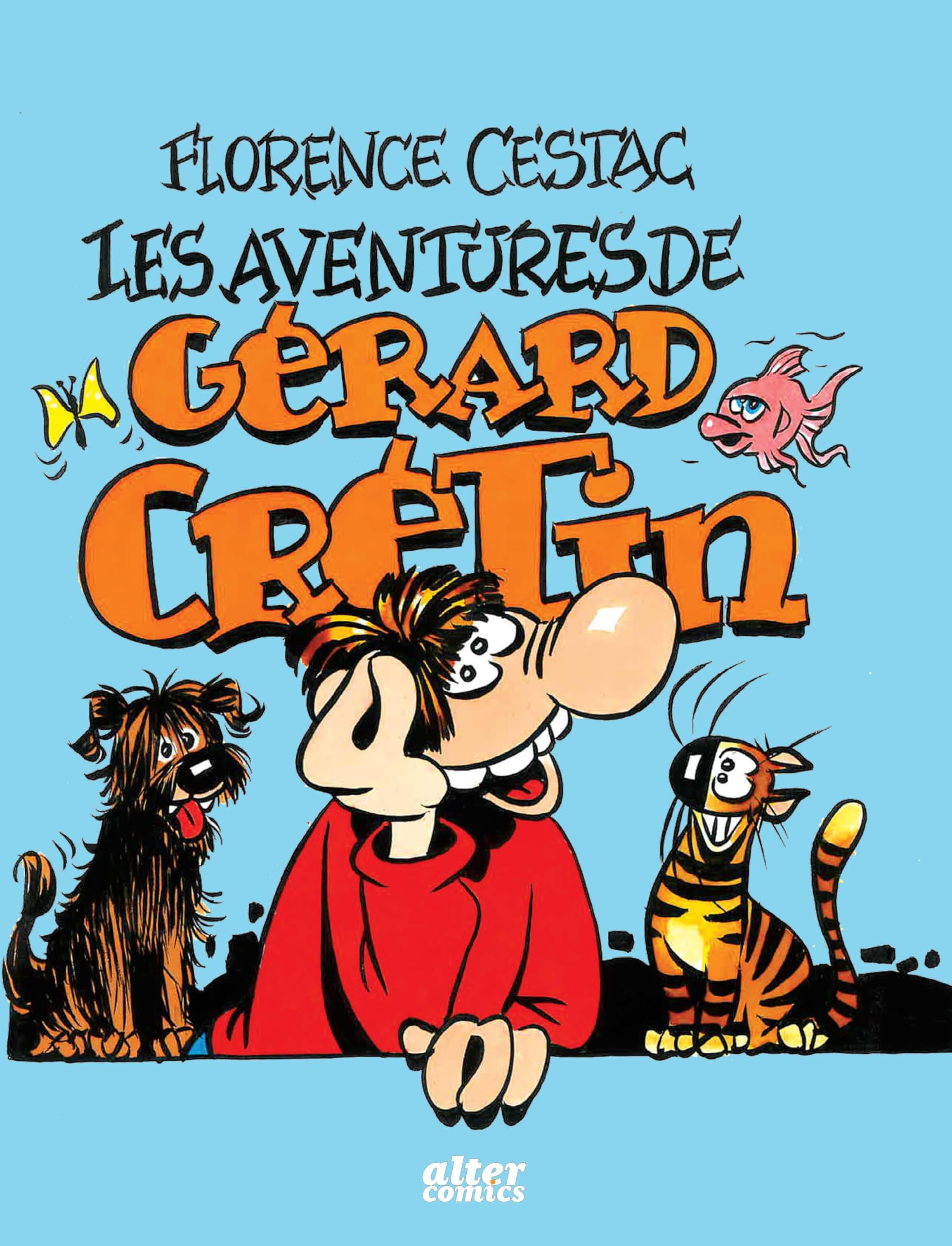 Les aventures de Gérard Crétin 9782820703651