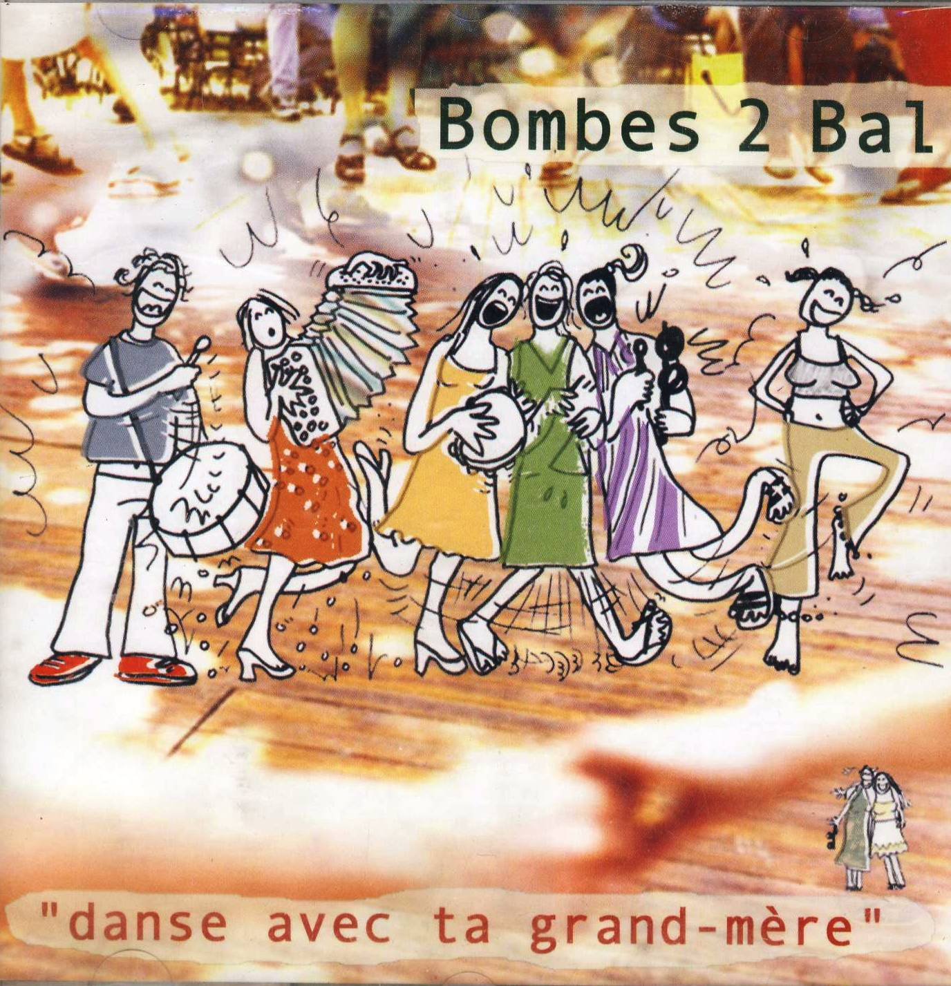 Danse avec ta grand mère 3283451052027