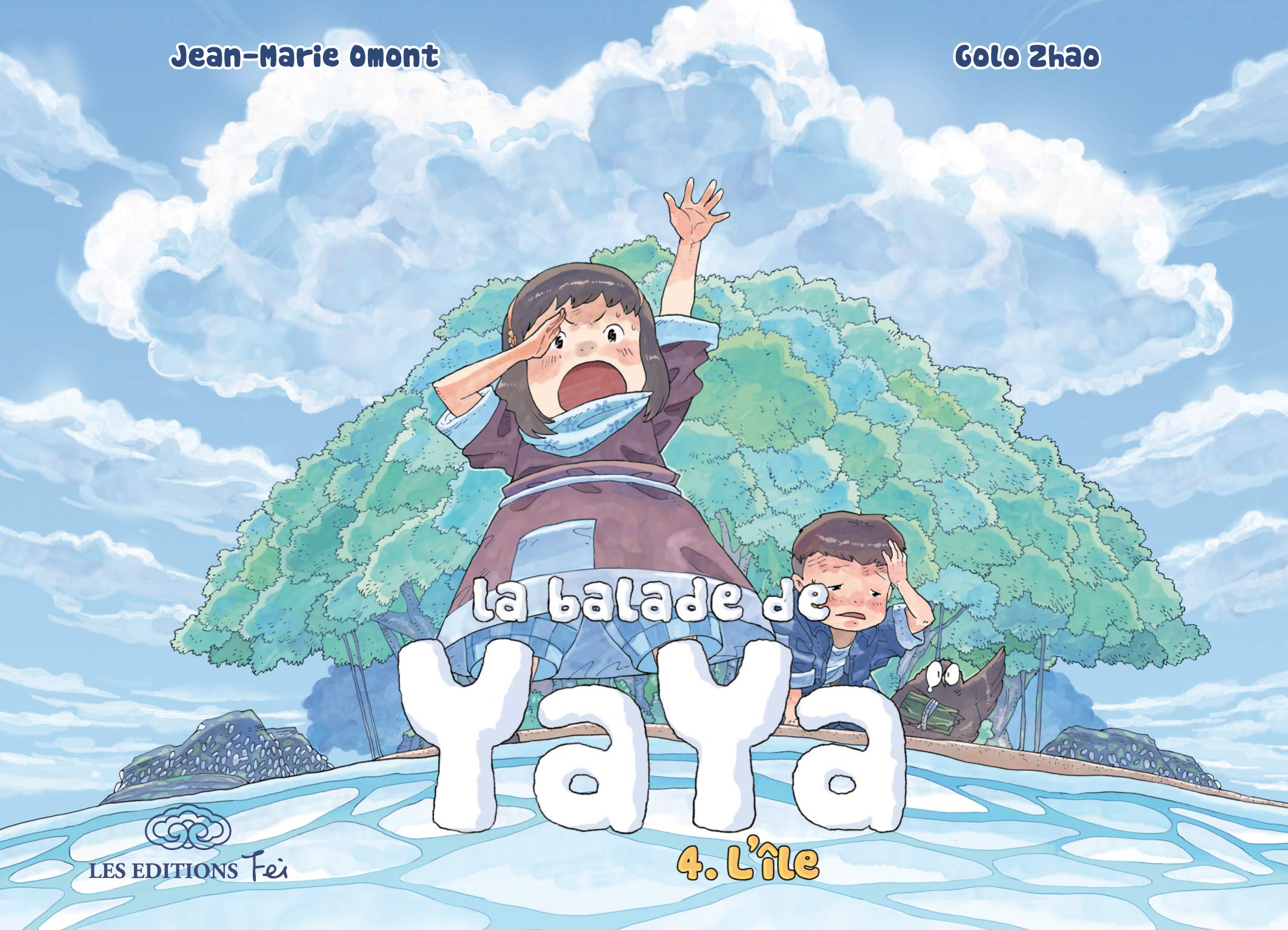 La balade de Yaya, tome 4. L'île 9782359660289