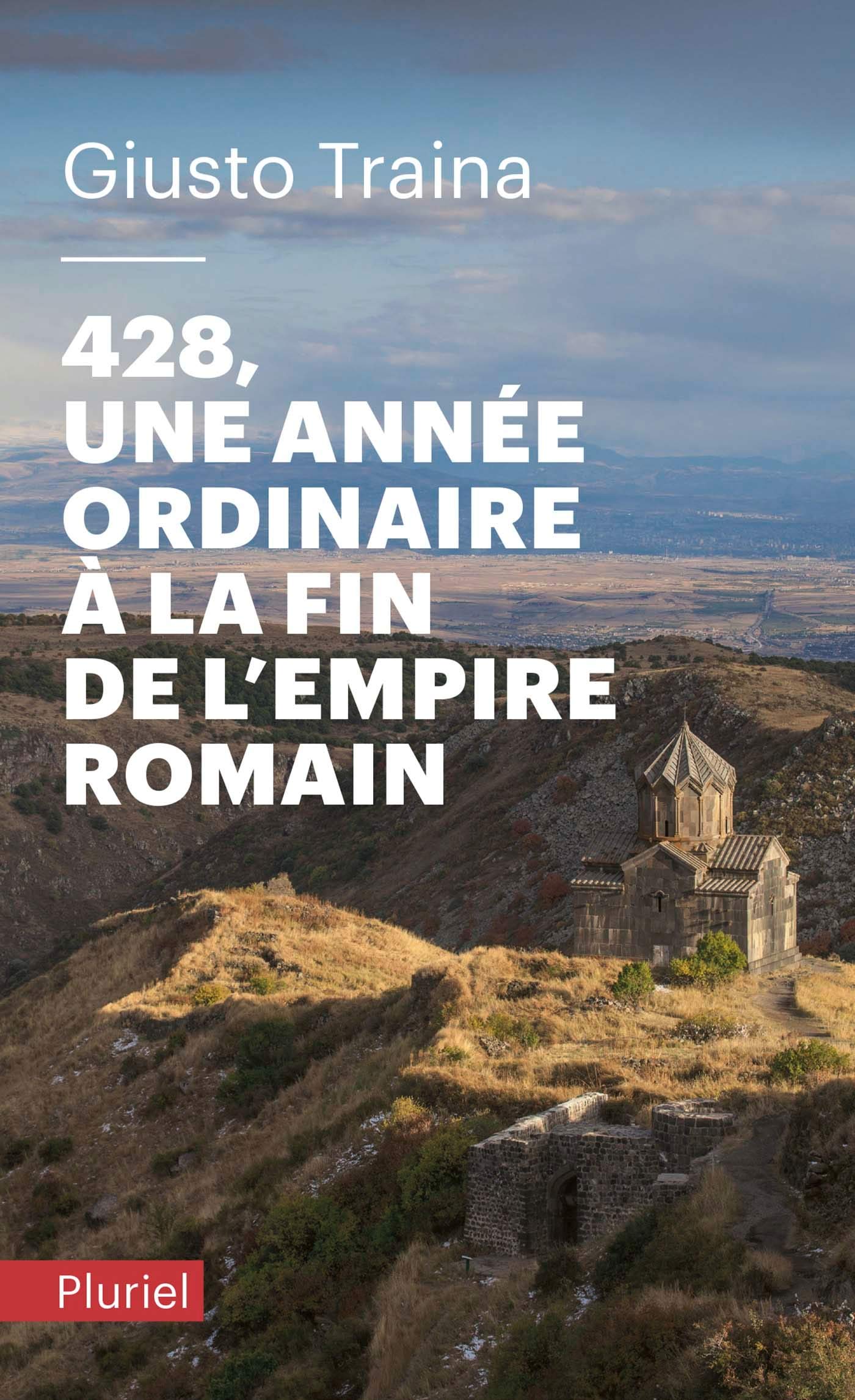 428, une année ordinaire à la fin de l'Empire romain 9782818504925