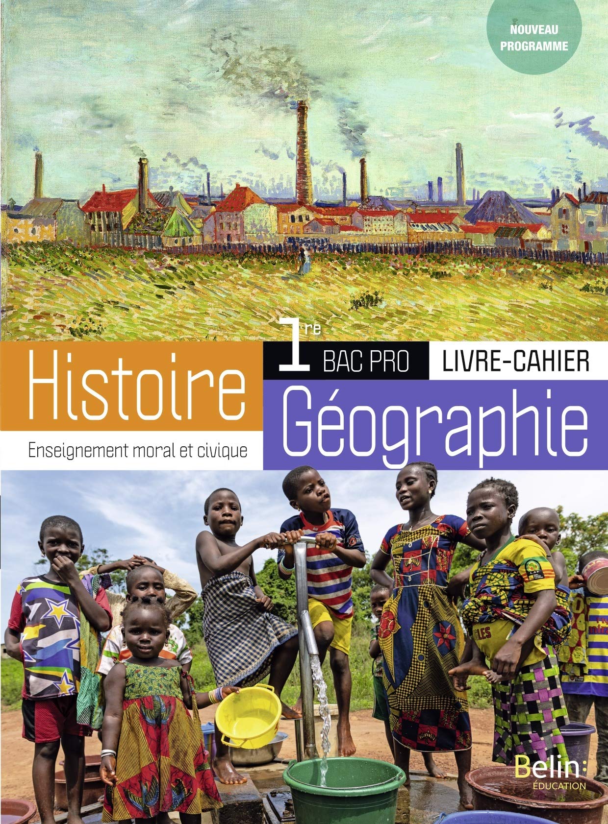 Histoire-Géographie-EMC Bac Pro 1re: Livre-Cahier élève 2020 9791035810801