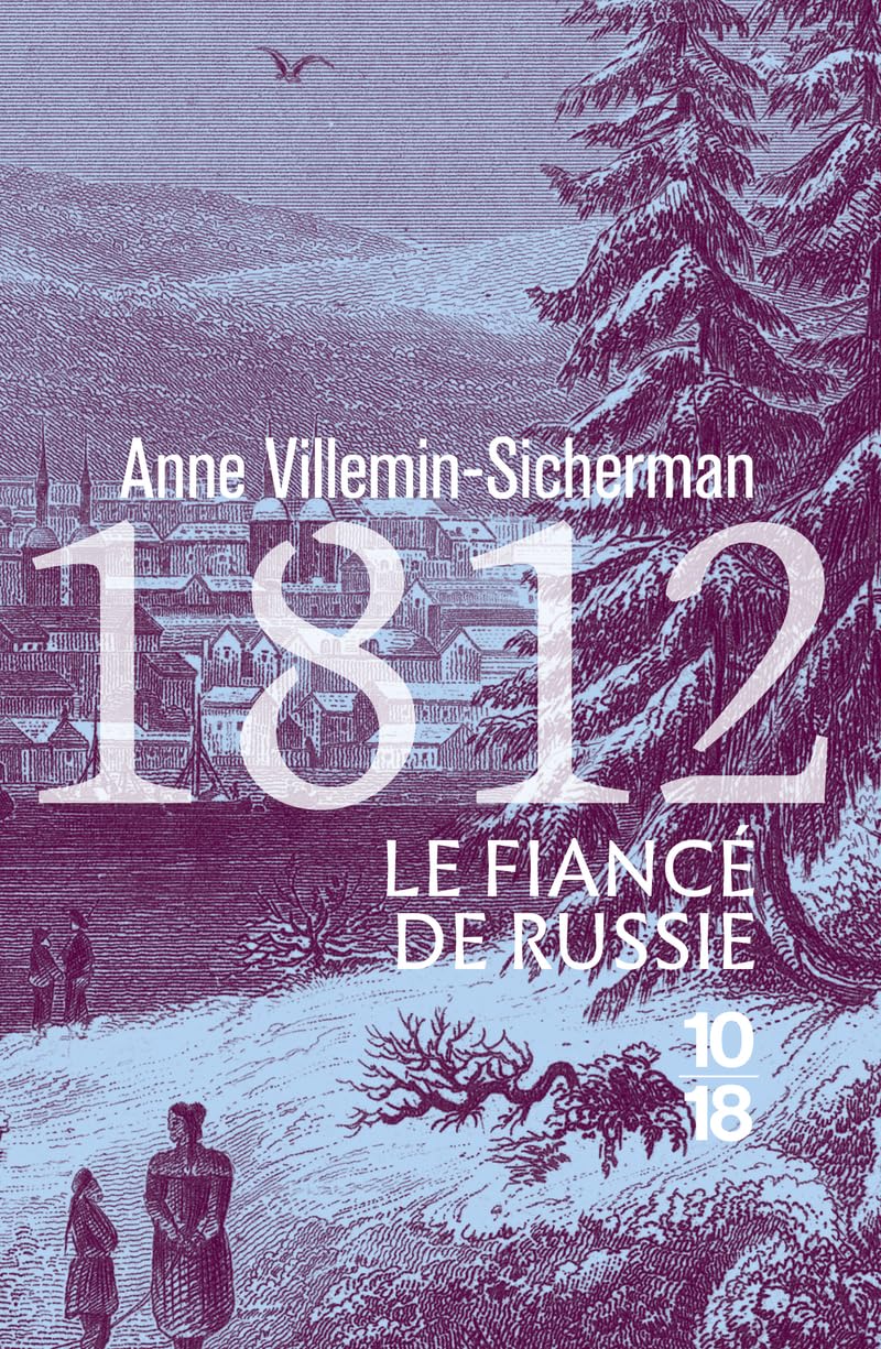 1812, Le Fiancé de Russie 9782264083685