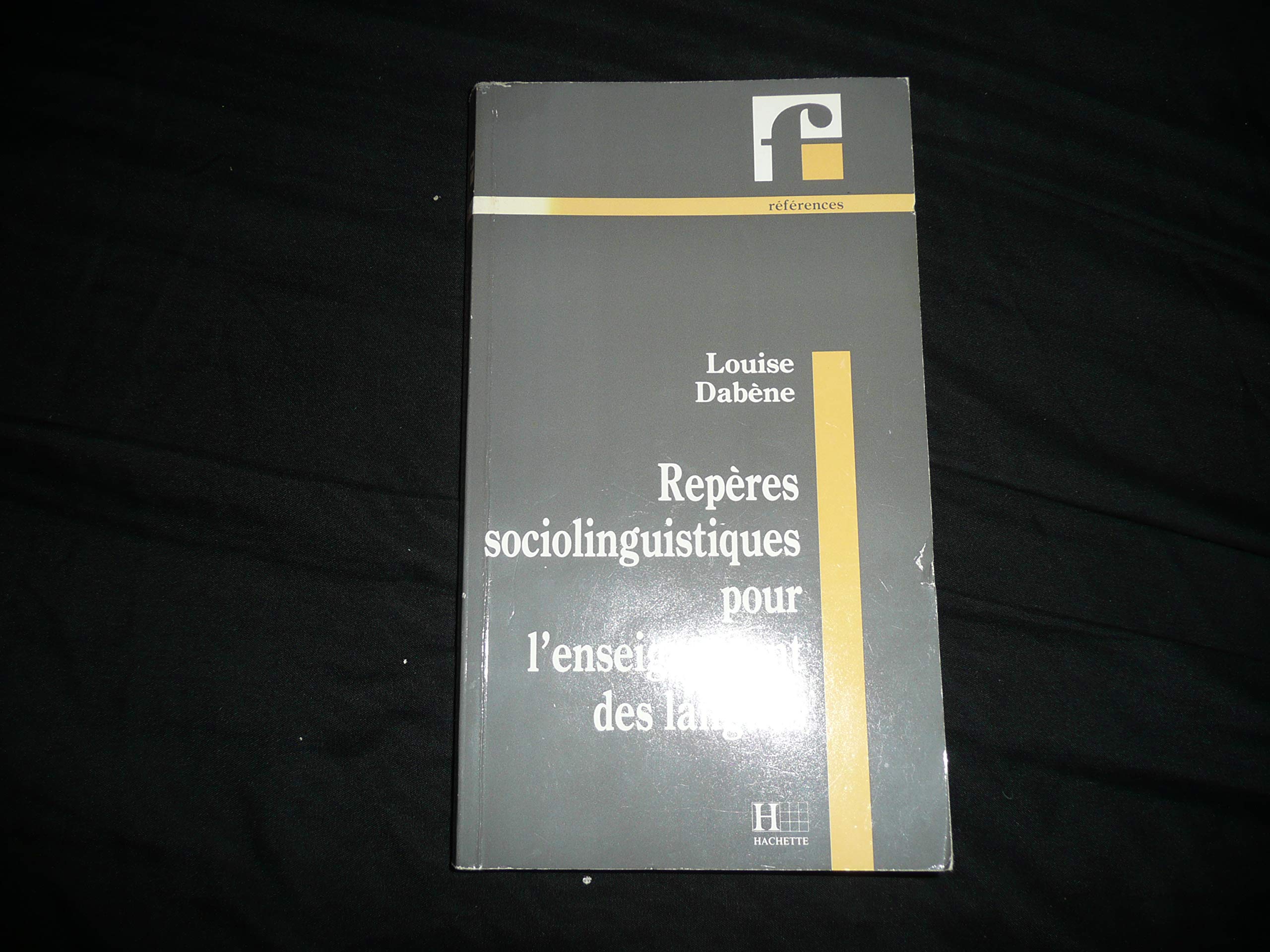 Repères sociolinguistiques pour l'enseignement des langues: Les situations plurilingues 9782010206474