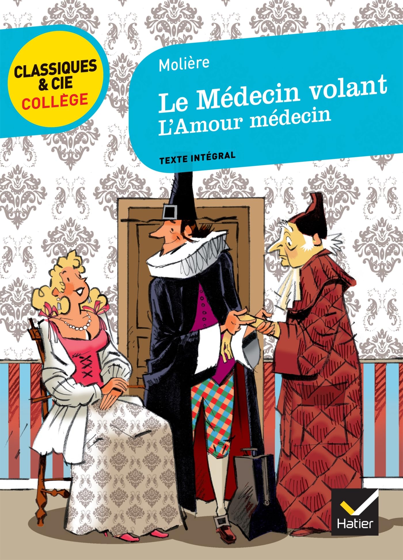 Le Médecin volant: suivi de L'Amour médecin 9782218962837