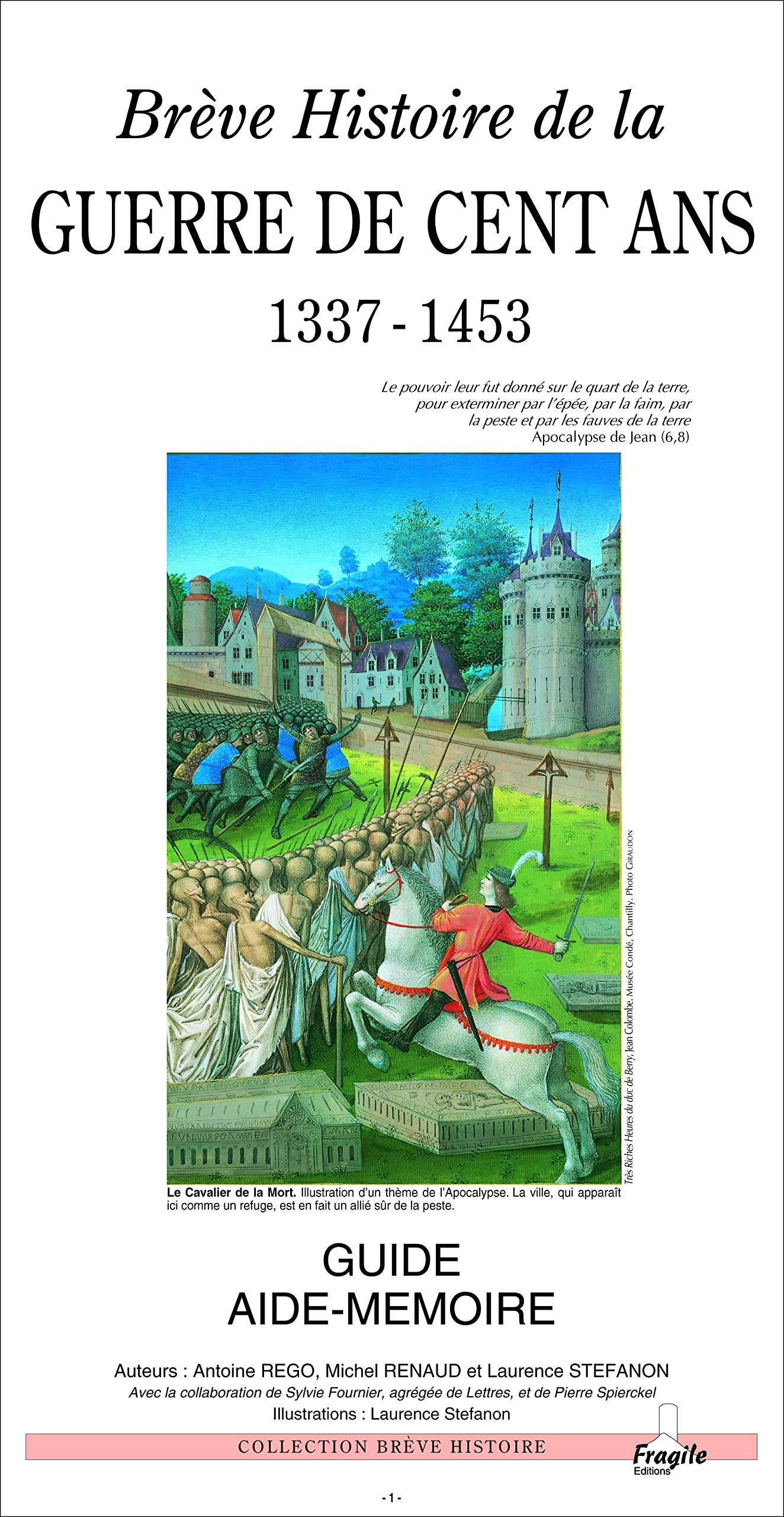 La guerre de cent ans, 1337-1453 9782910685065