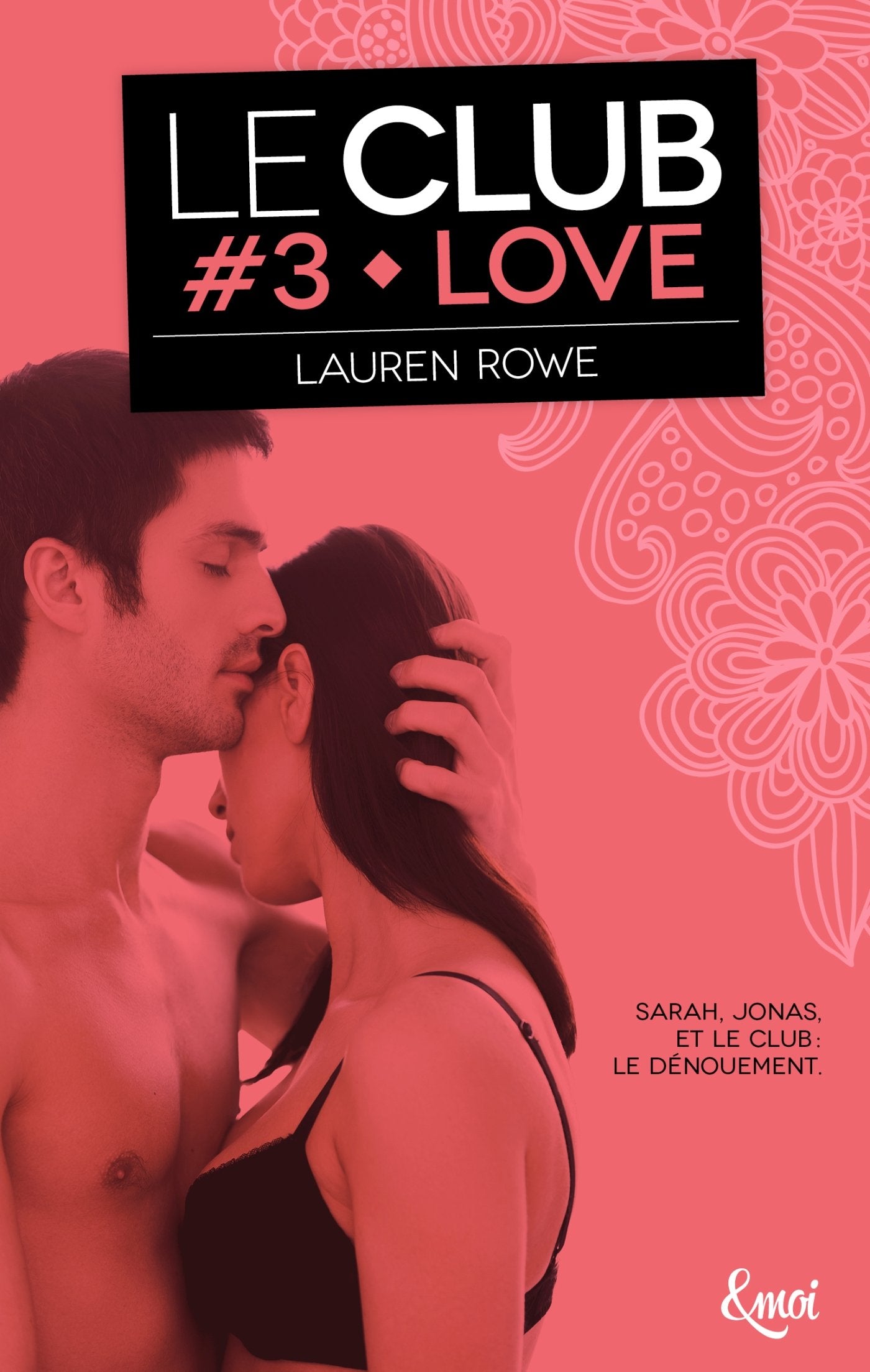 Love: Le Club - Volume 3 9782709650502