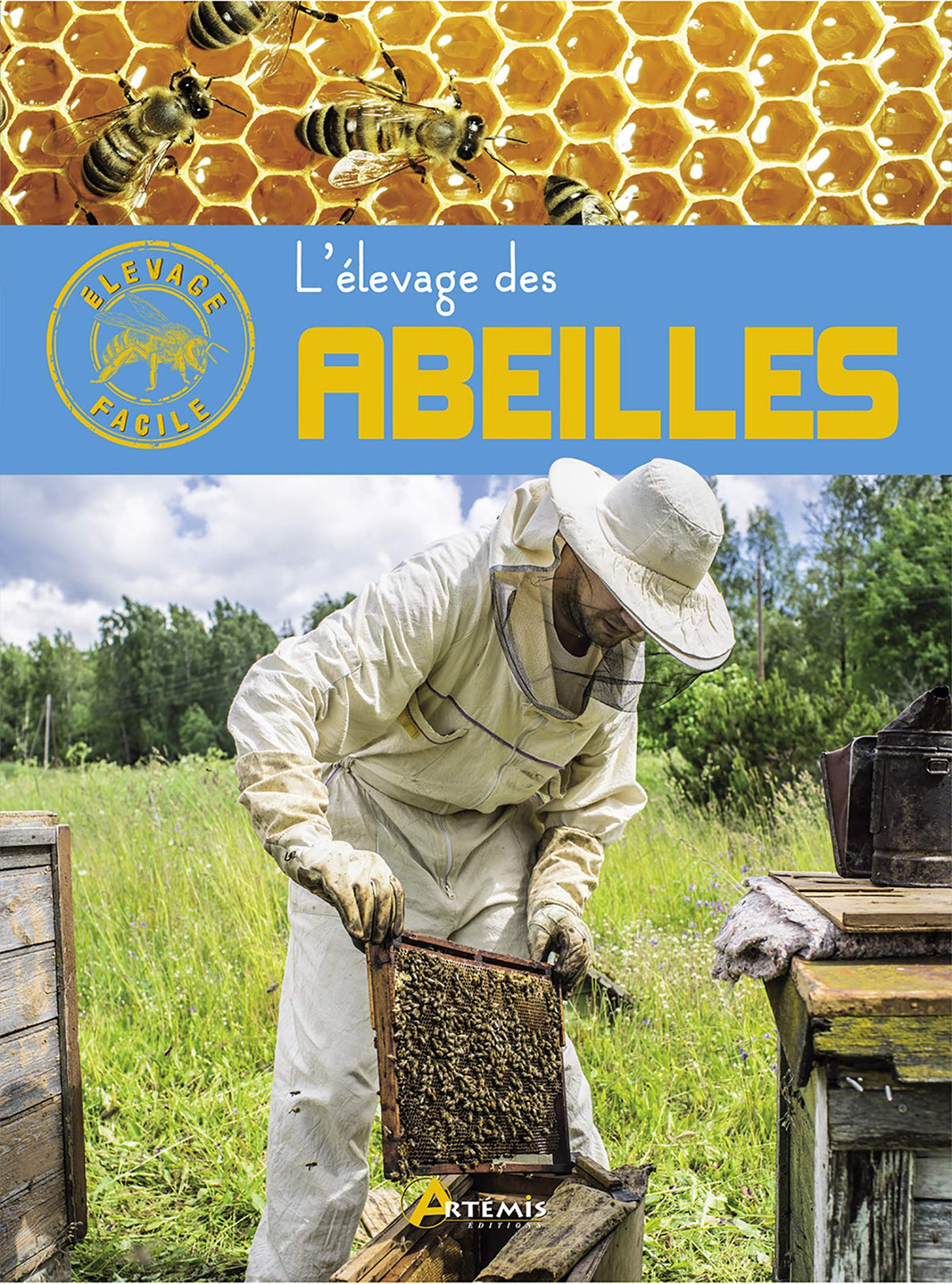 L'élevage des abeilles 9782816009309