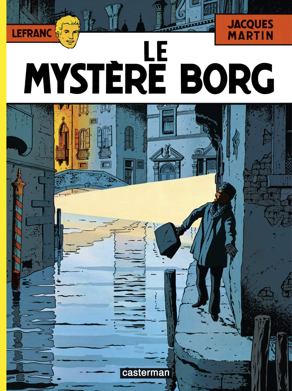 Lefranc - Tome 3 - Le Mystère Borg 9782203314016