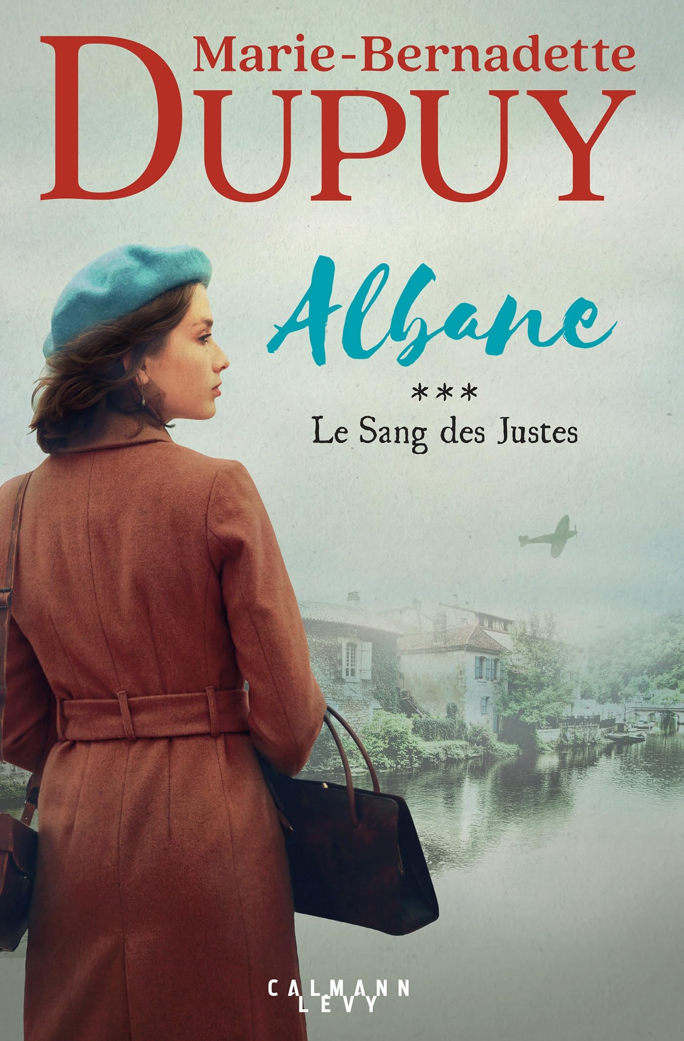 Albane, T3 - Le Sang des justes 9782702182369