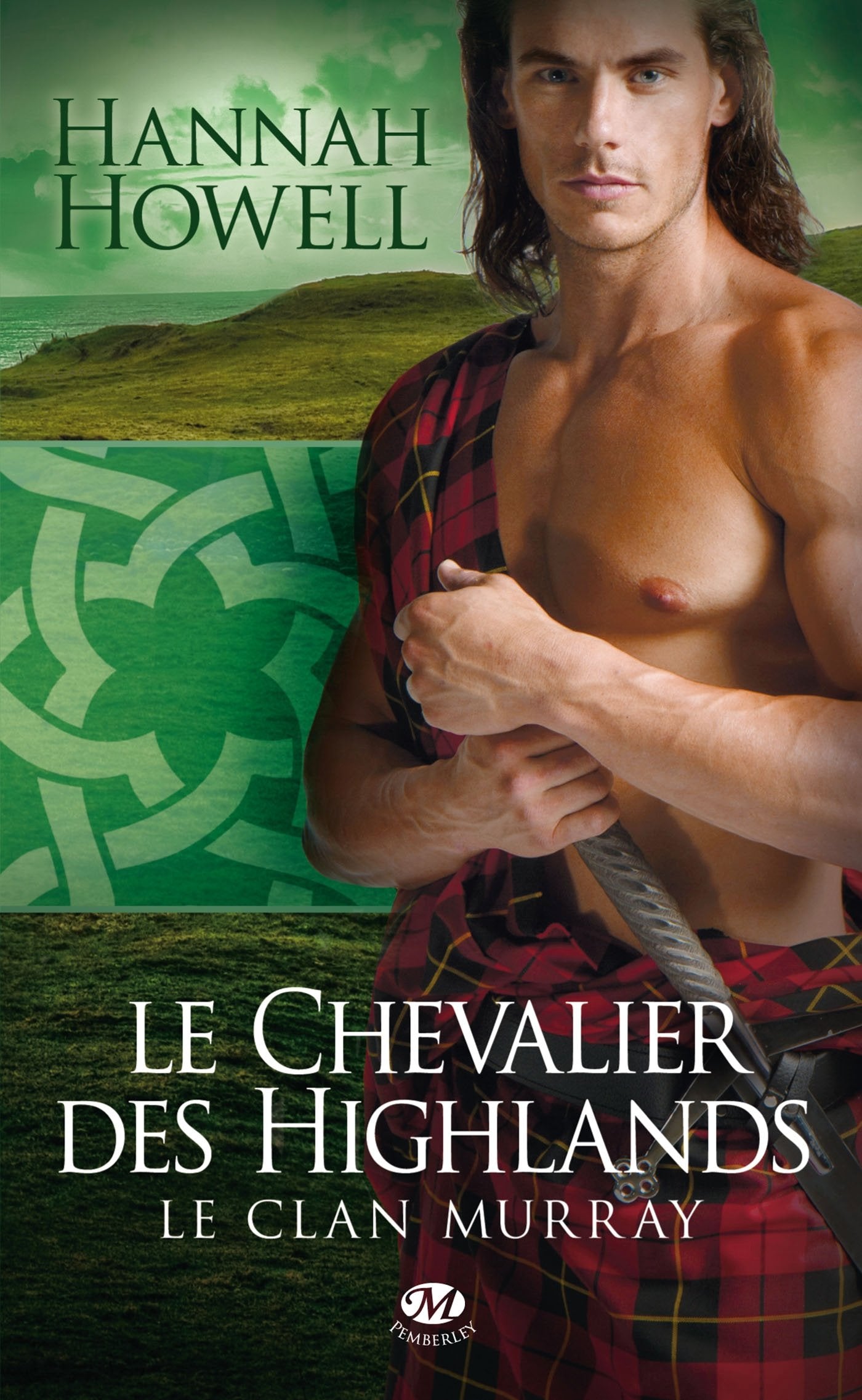 Le Clan Murray, Tome 2: Le Chevalier des Highlands 9782811210083