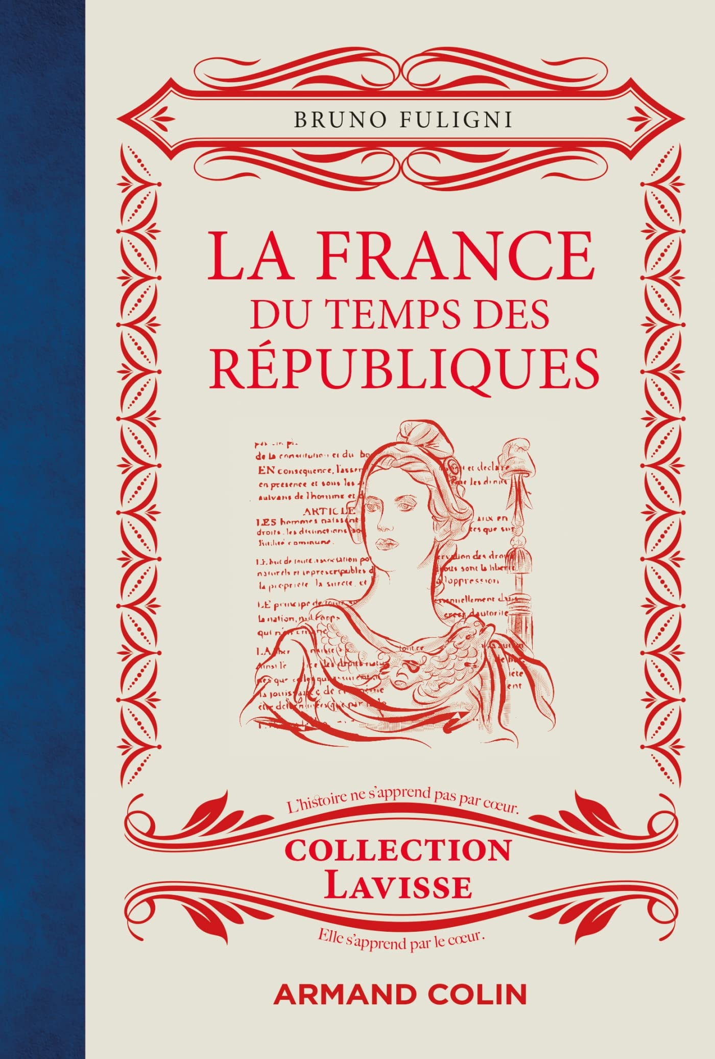 La France du temps des Républiques 9782200627195